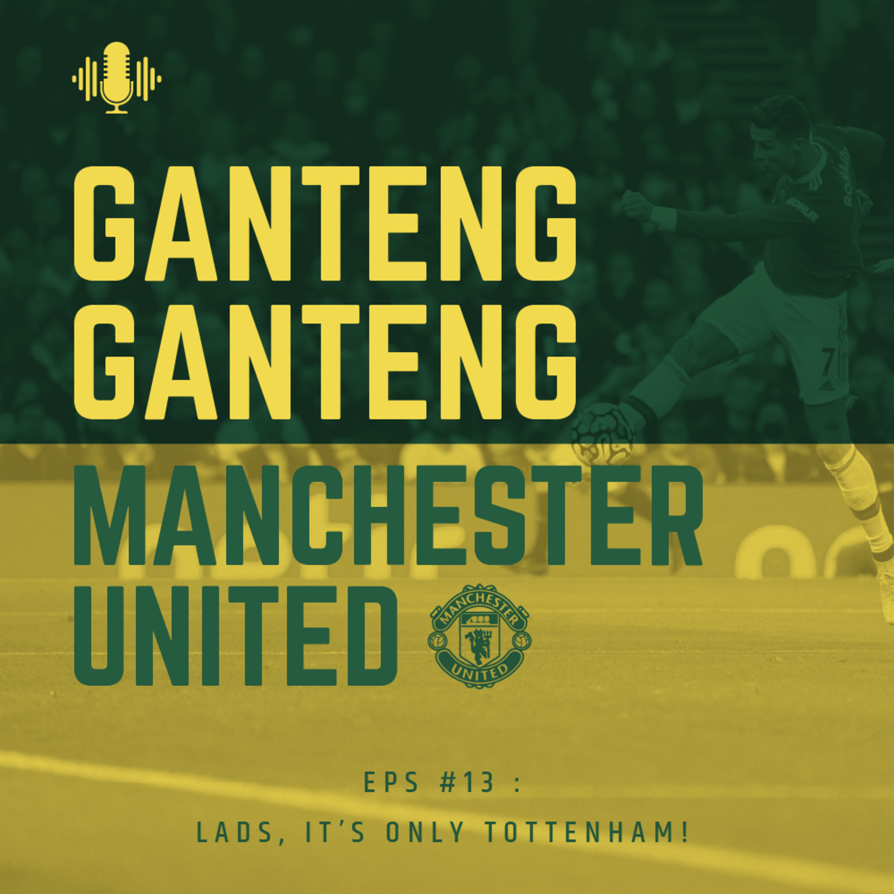 Ganteng Ganteng Manchester United