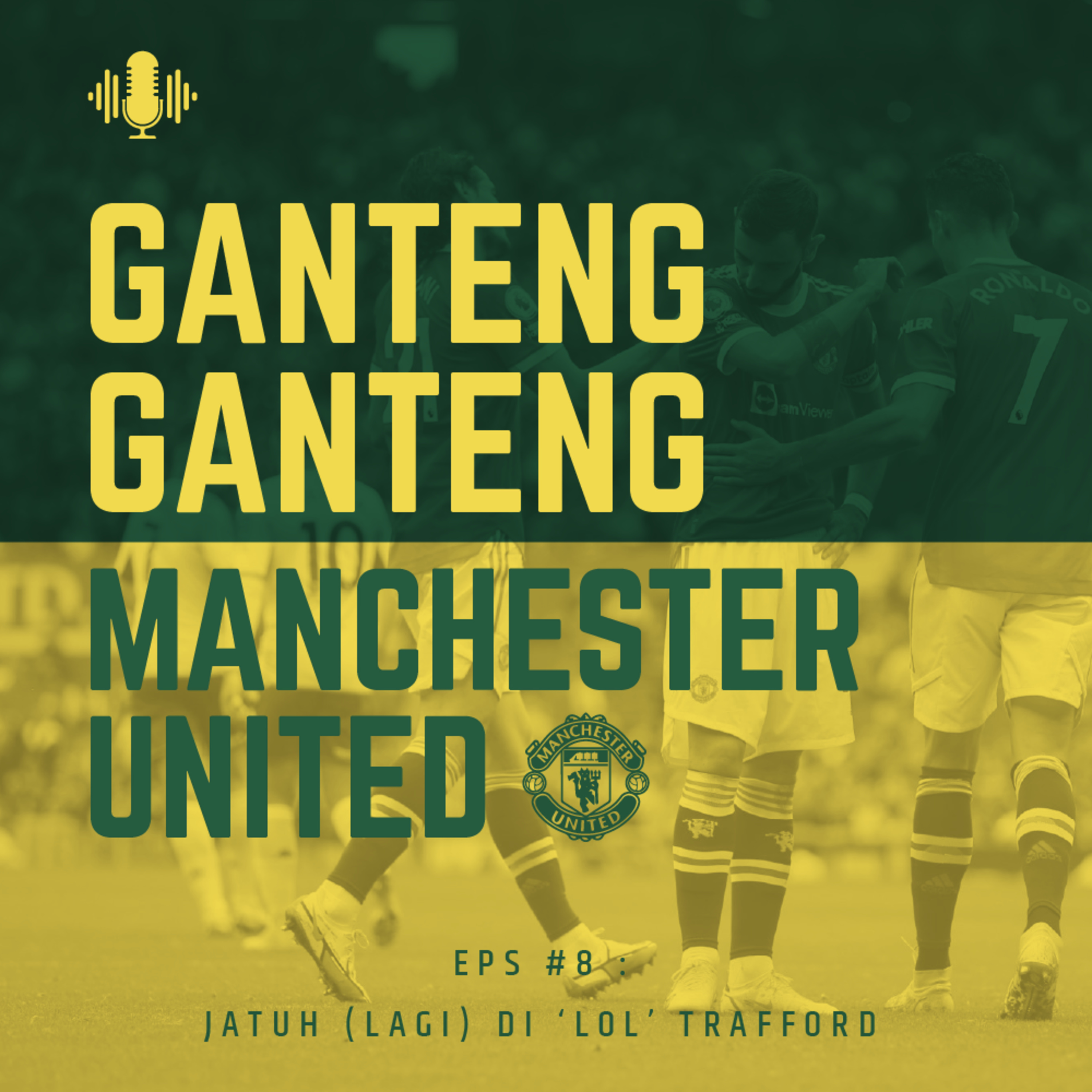 Ganteng Ganteng Manchester United