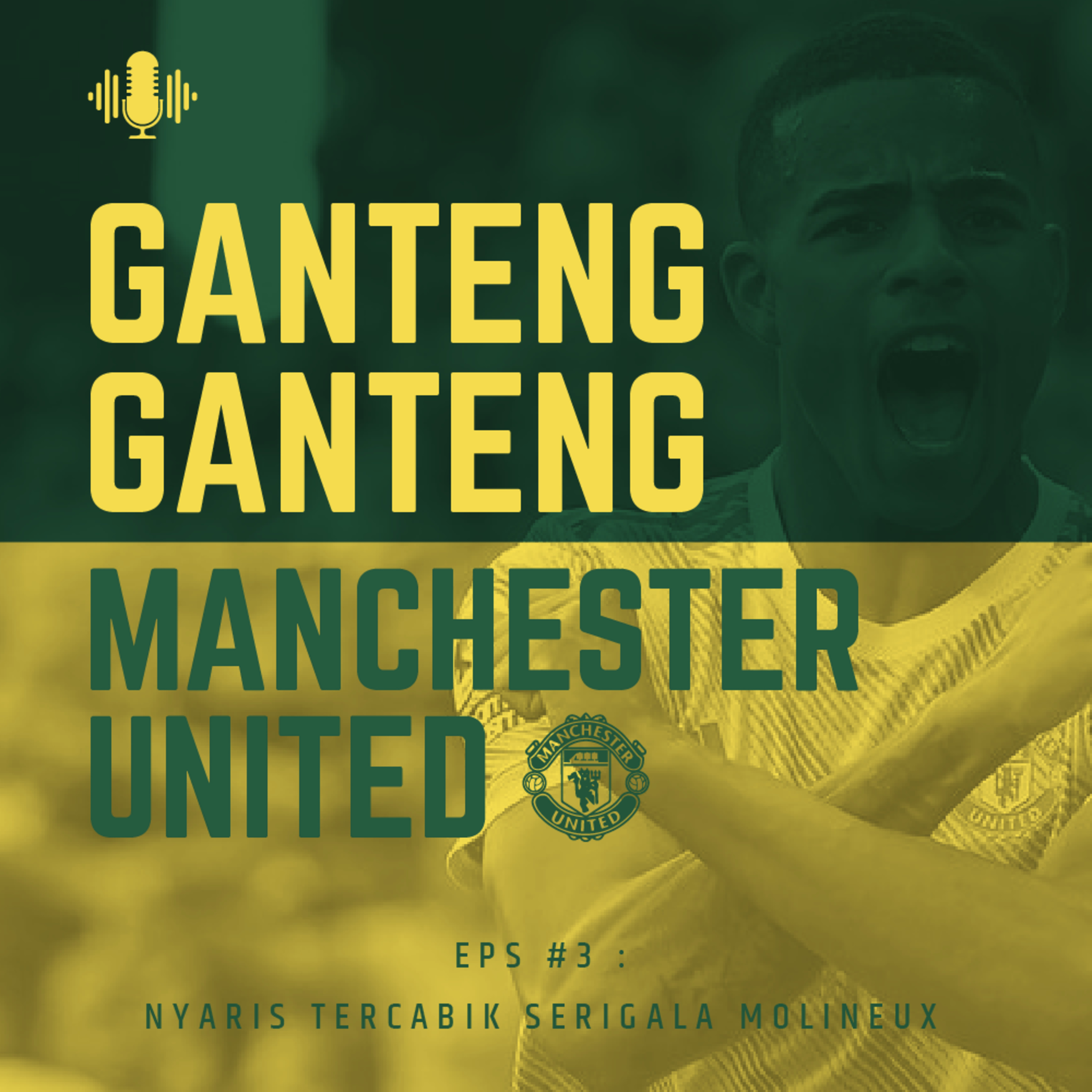 Ganteng Ganteng Manchester United