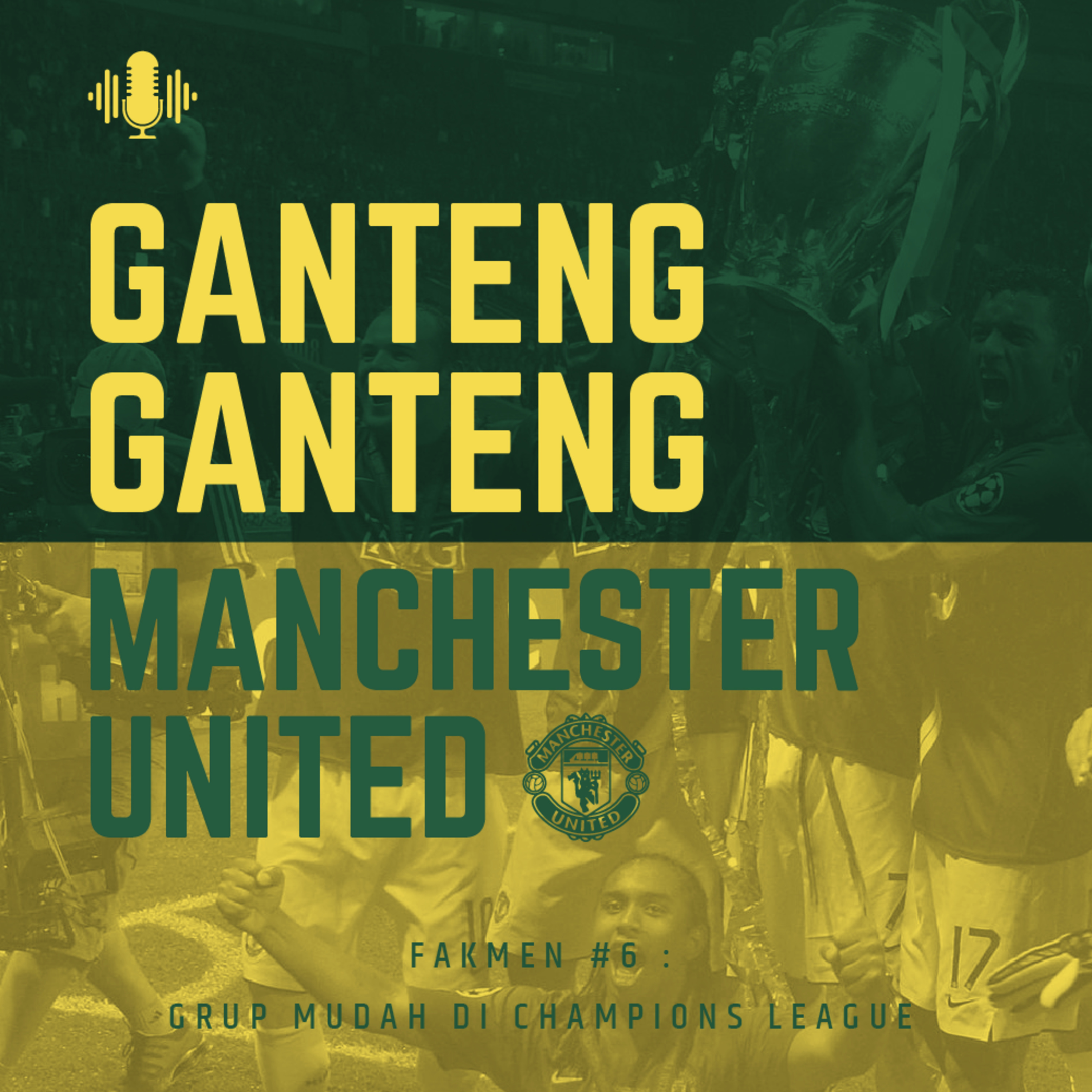 Ganteng Ganteng Manchester United