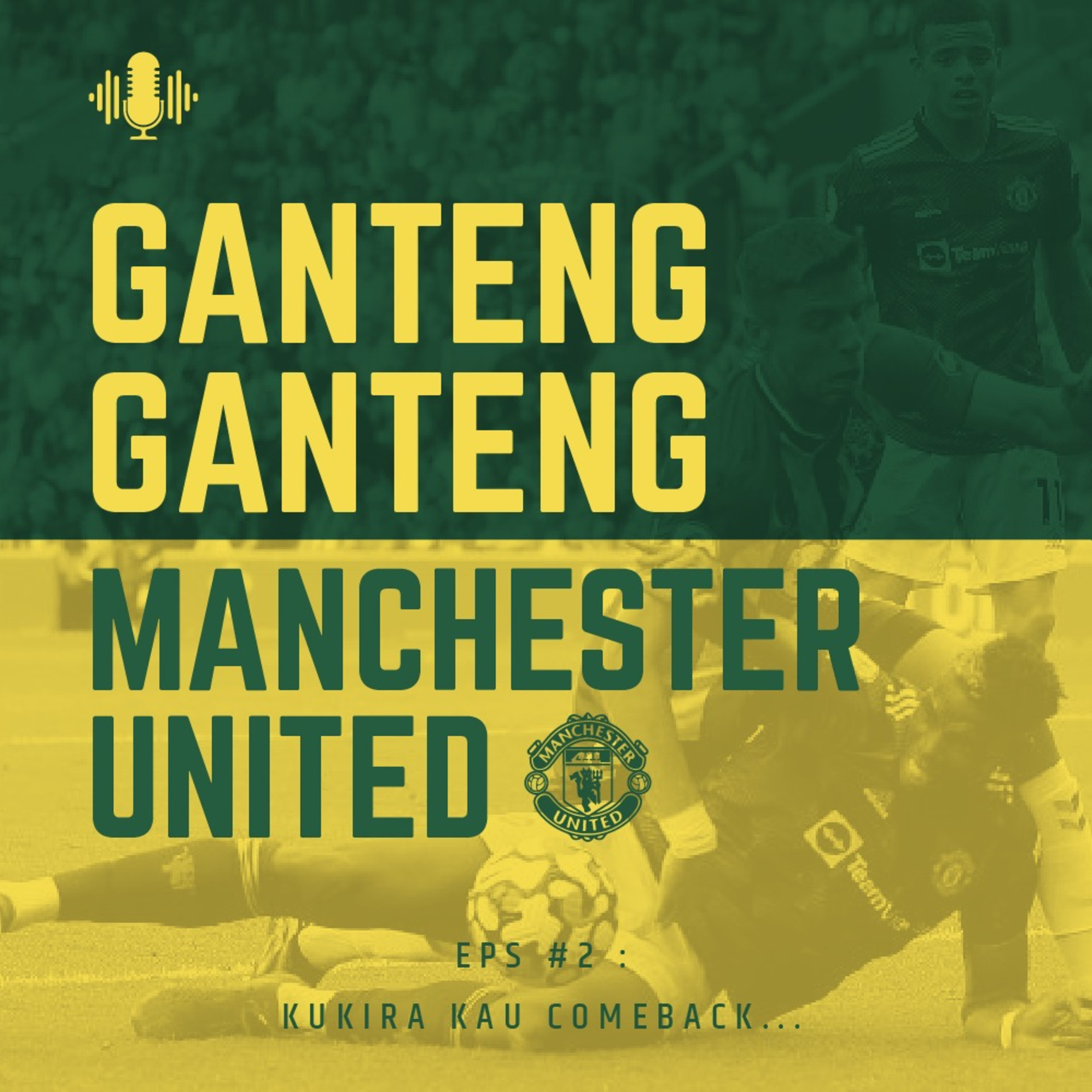 Ganteng Ganteng Manchester United