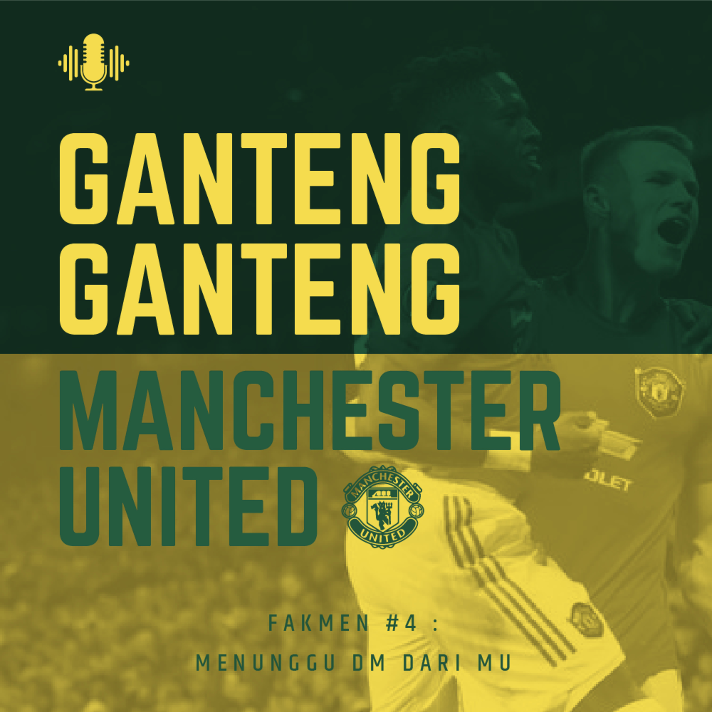 Ganteng Ganteng Manchester United