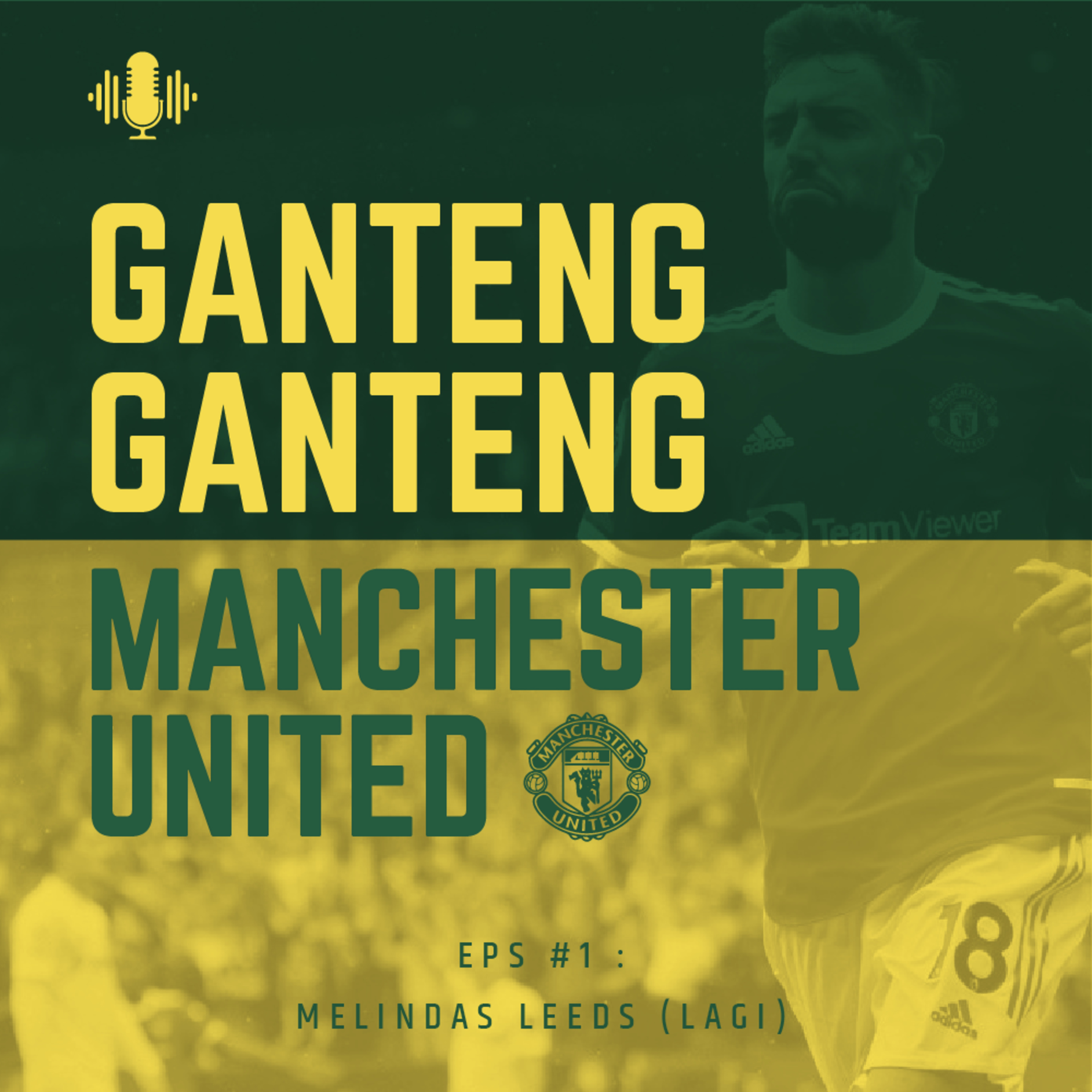 Ganteng Ganteng Manchester United