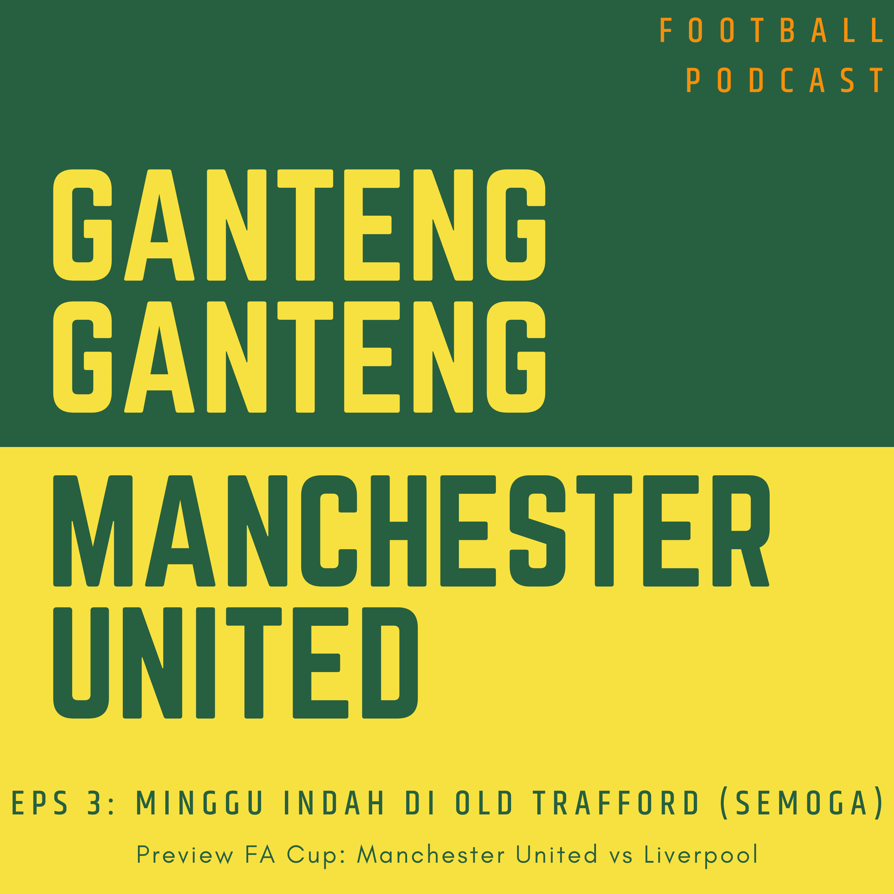Ganteng Ganteng Manchester United
