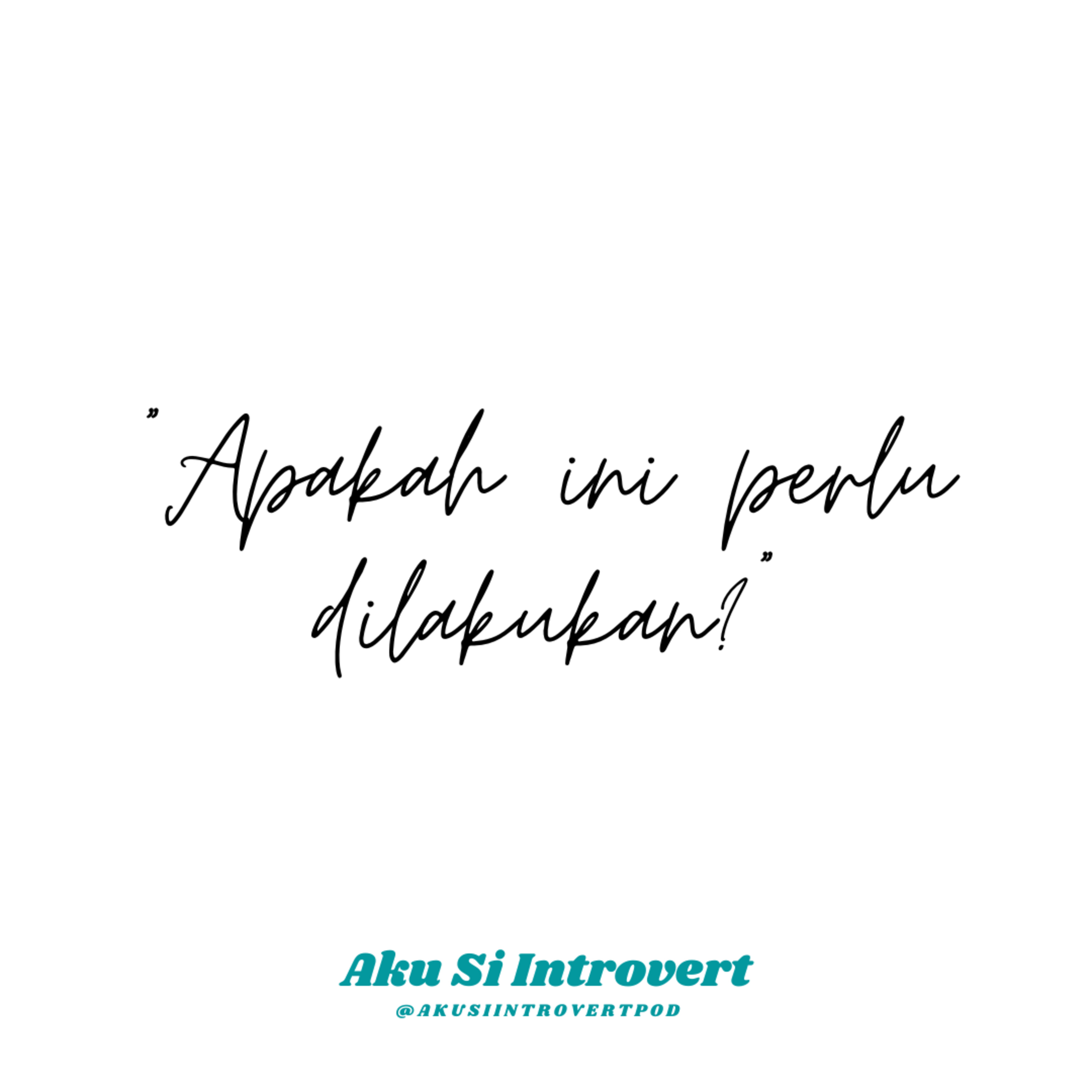 Aku Si Introvert