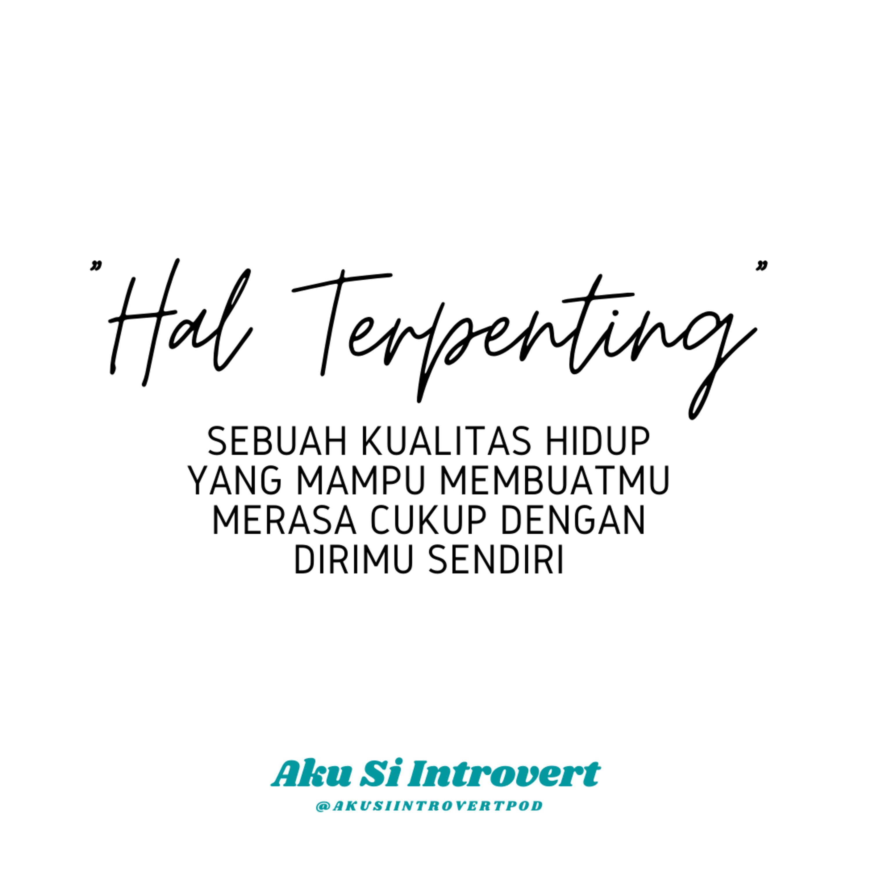 Aku Si Introvert