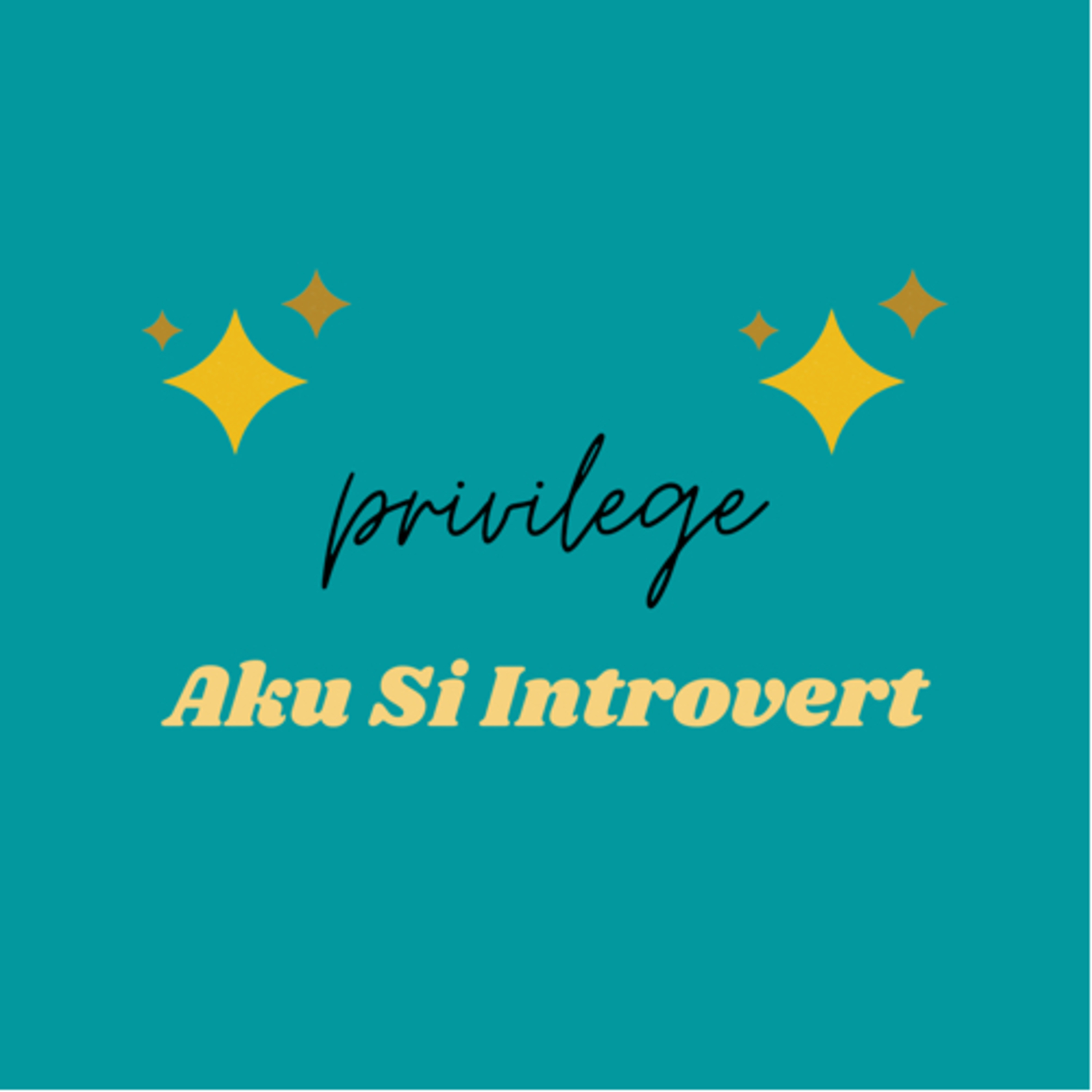 Aku Si Introvert