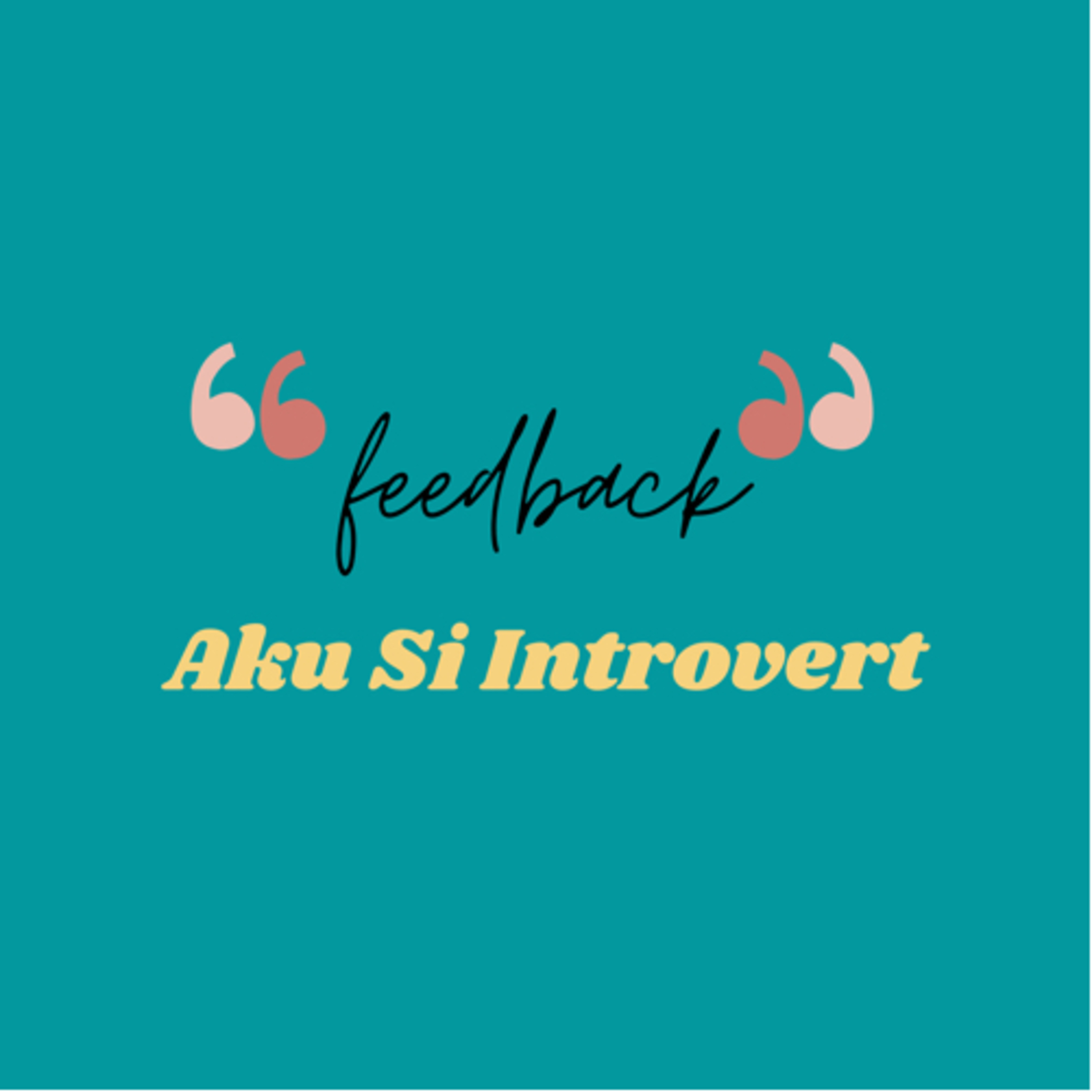 Aku Si Introvert