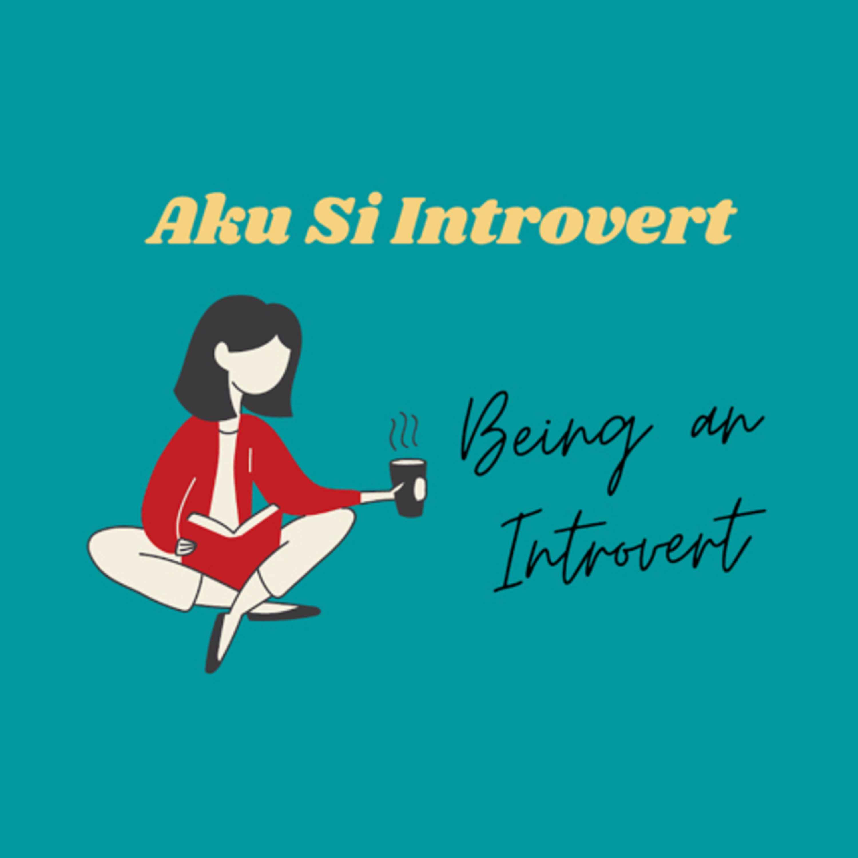 Aku Si Introvert