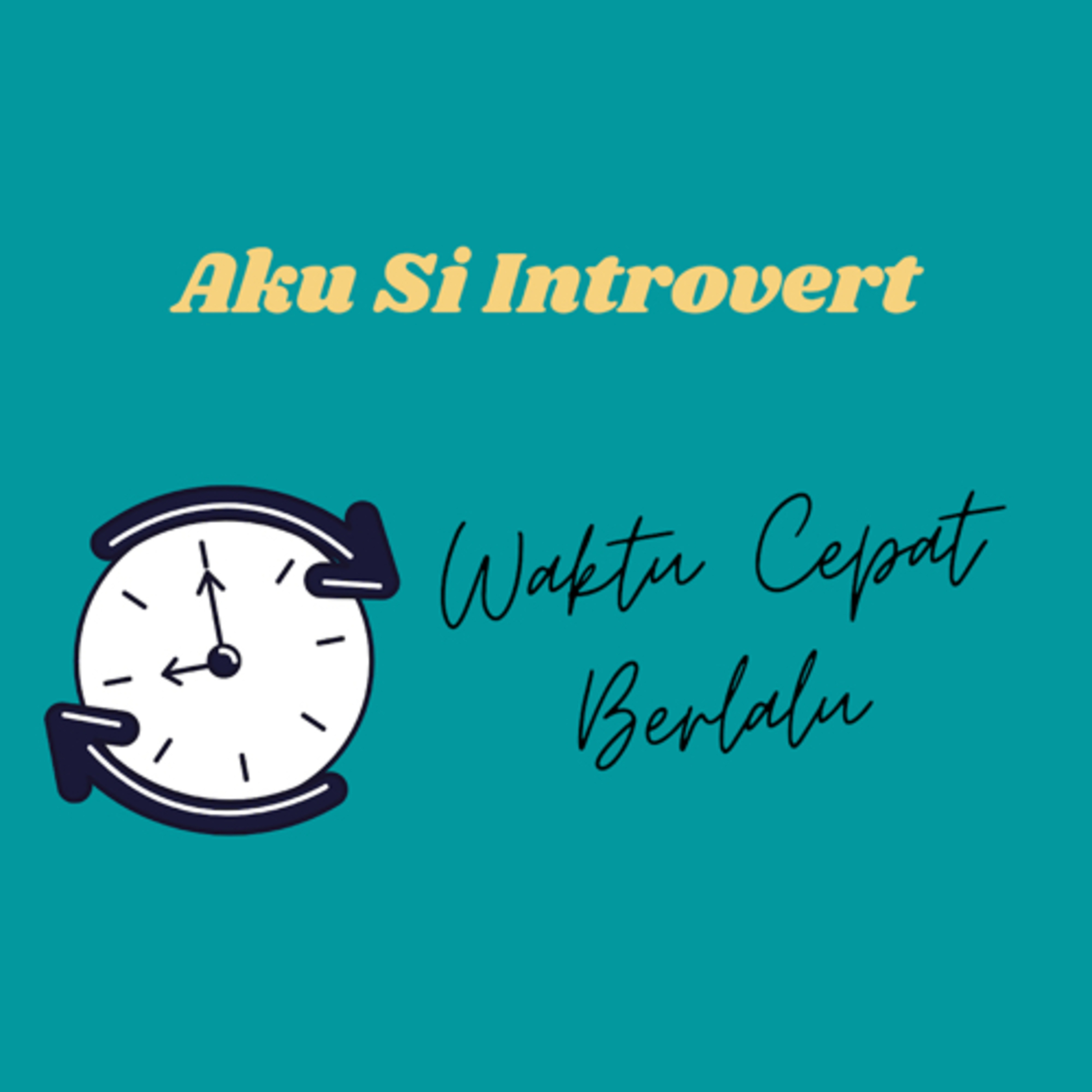 Aku Si Introvert