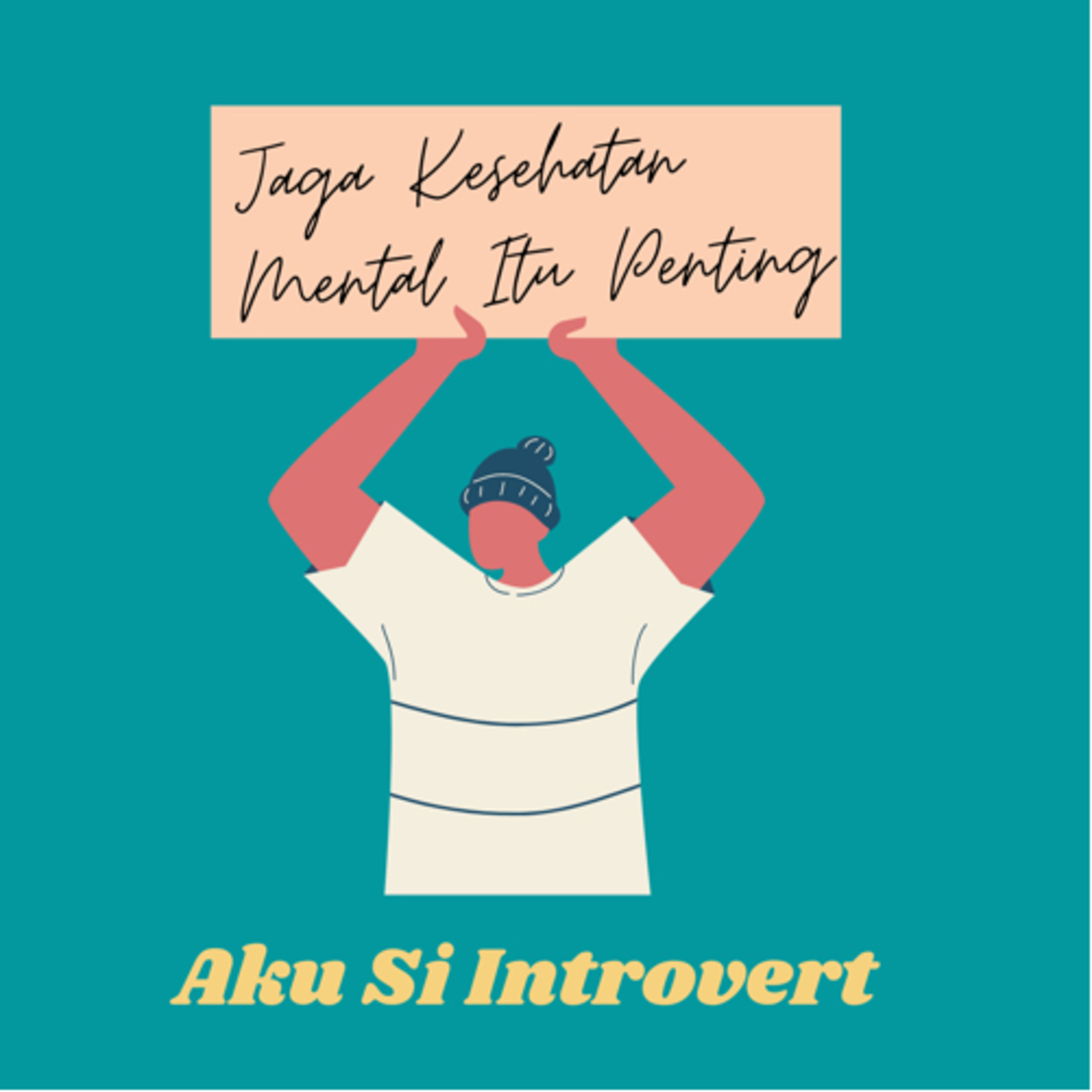 Aku Si Introvert