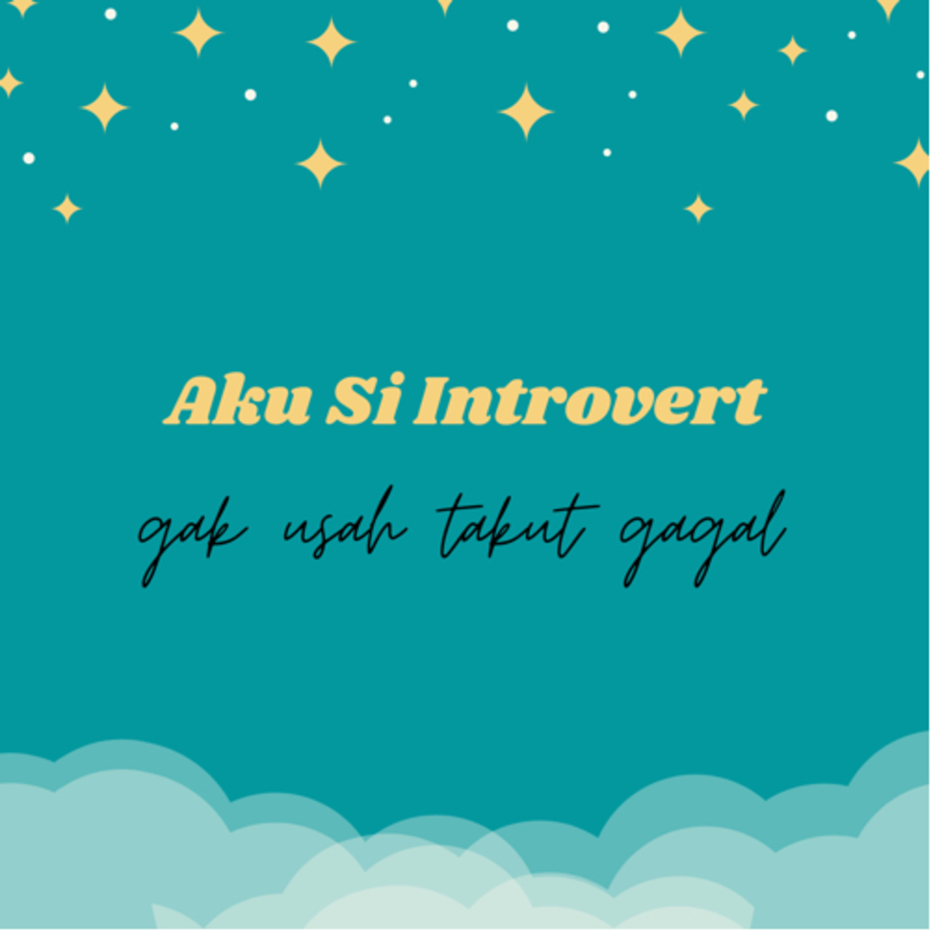 Aku Si Introvert