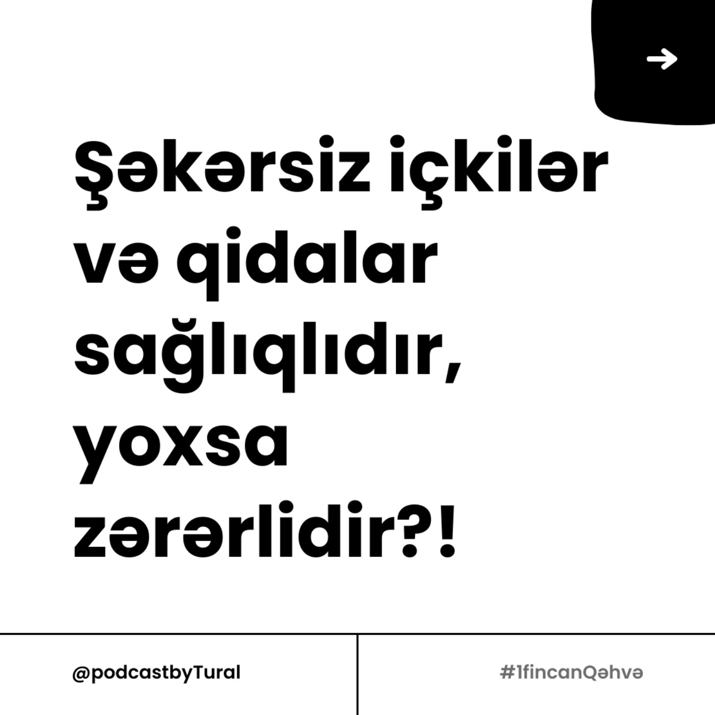1 Fincan Qəhvə - Sağlam Həyat