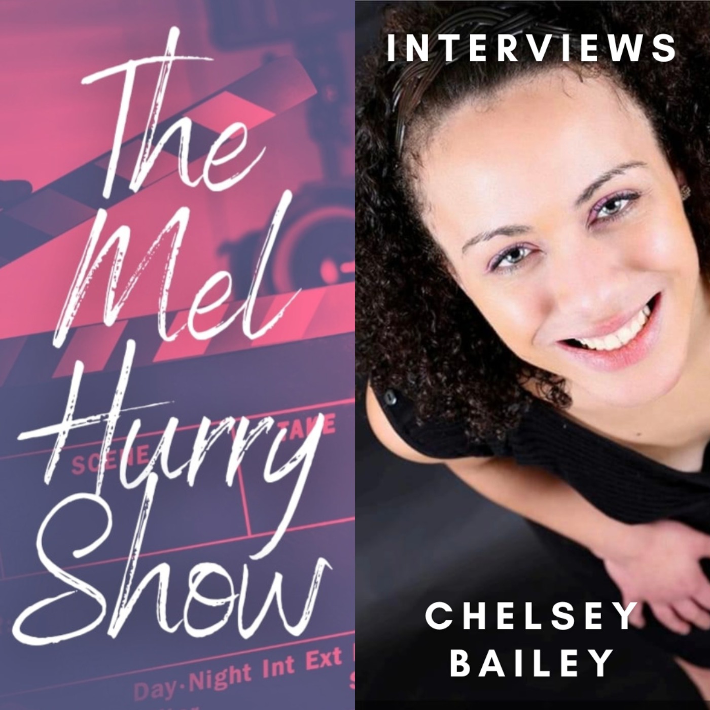 cover art for The Mel Hurry Show - Chelsey Bailey Interview