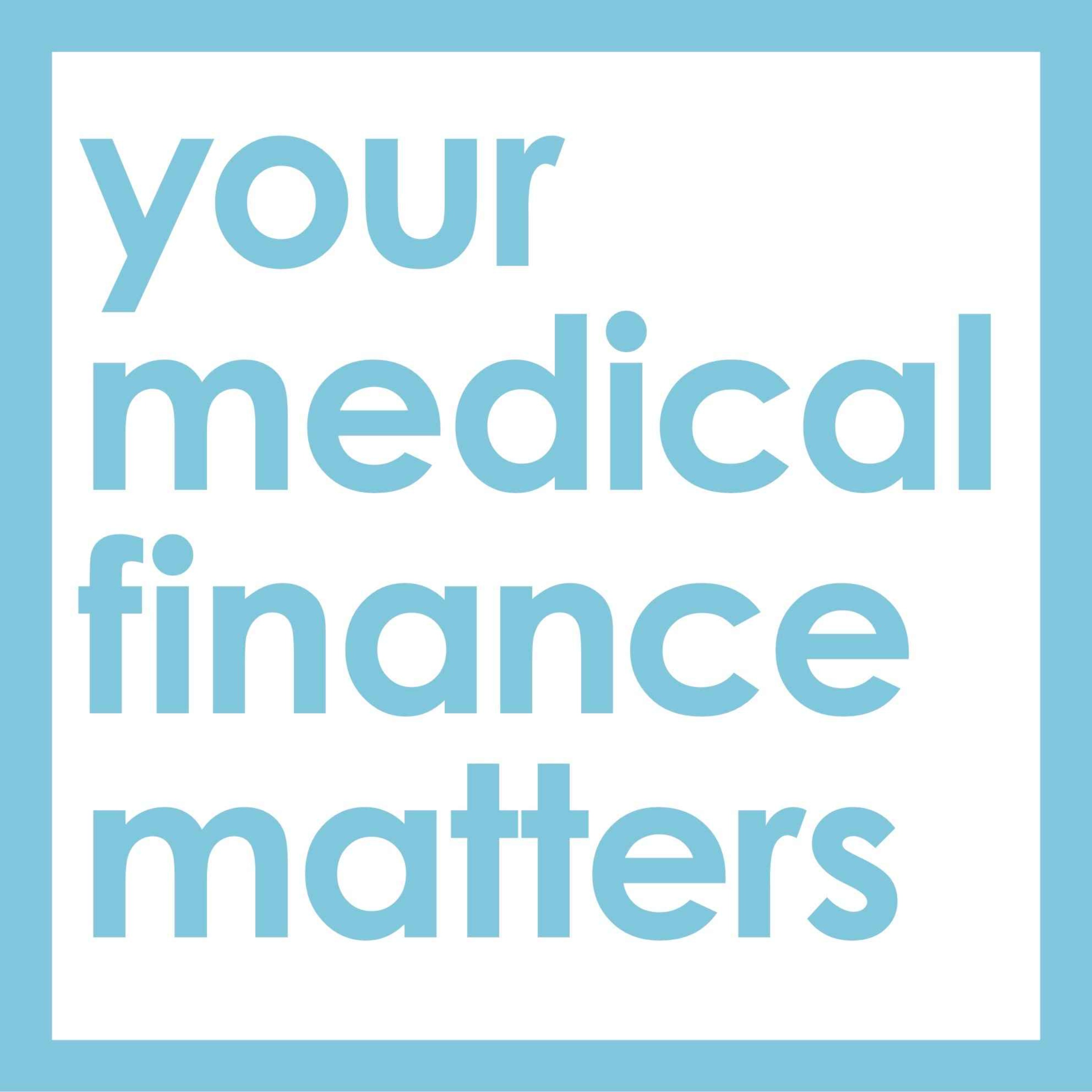 cover art for YOUR MEDICAL FINANCE MATTERS - TRAILER