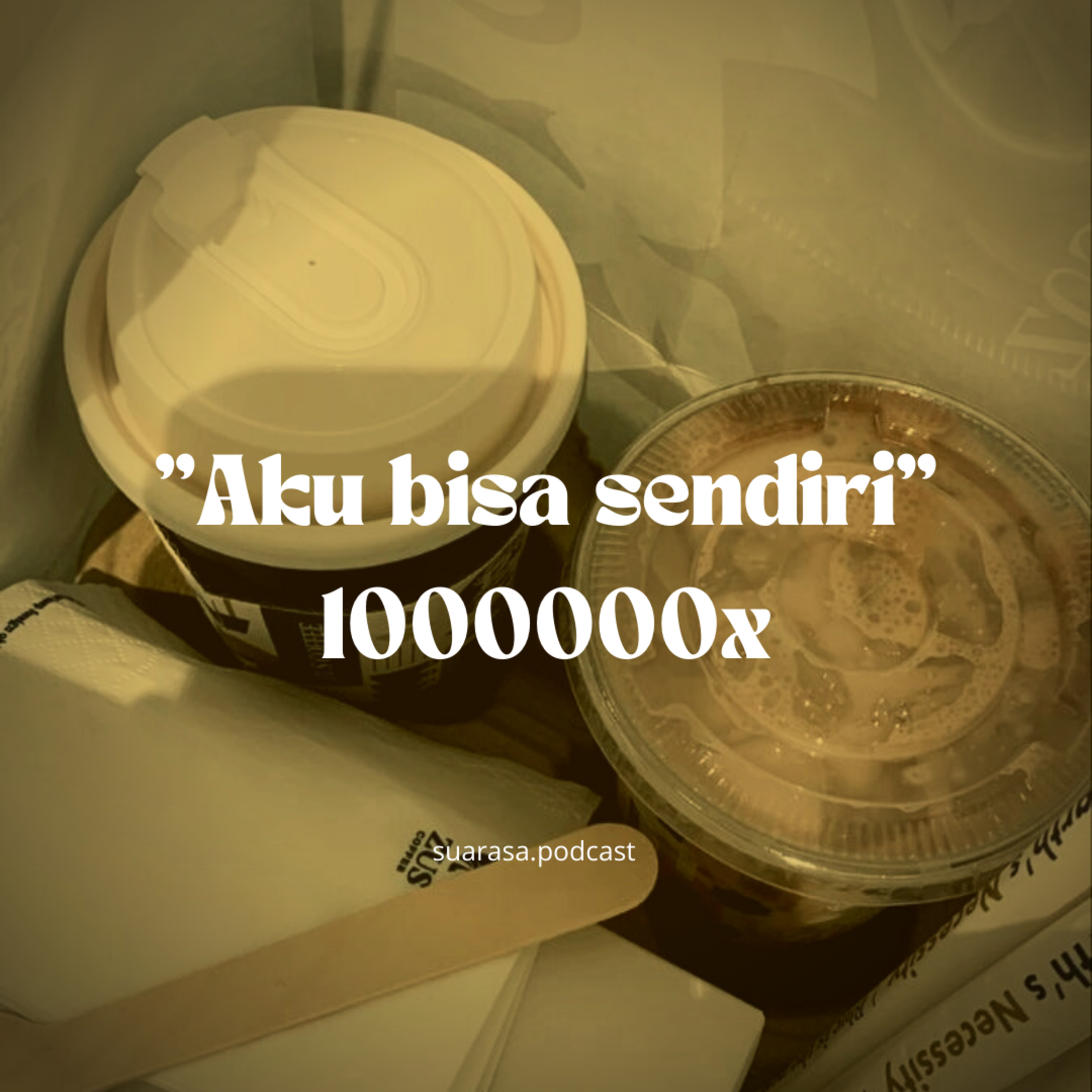 "aku bisa sendiri" 10000000x