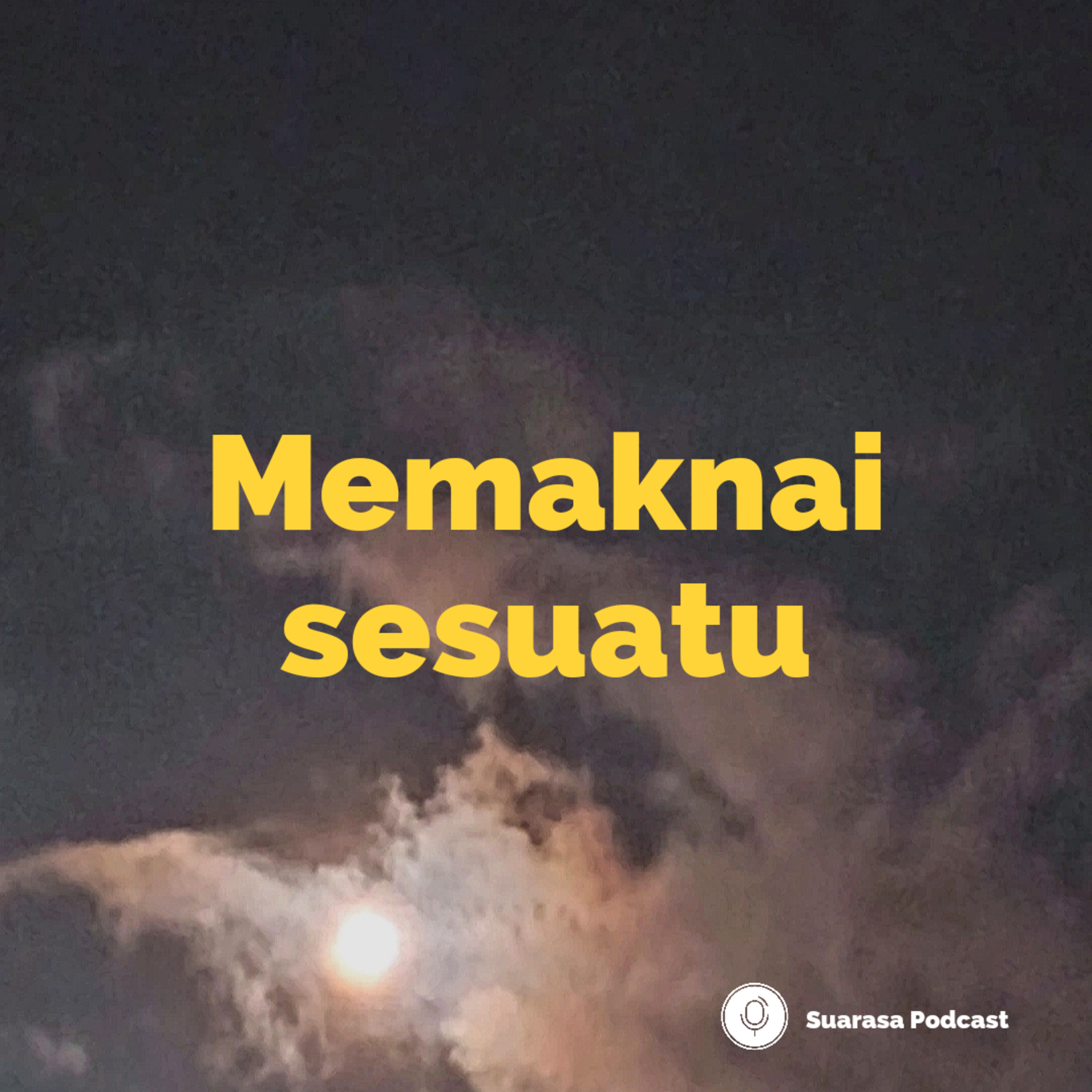 Memaknai sesuatu
