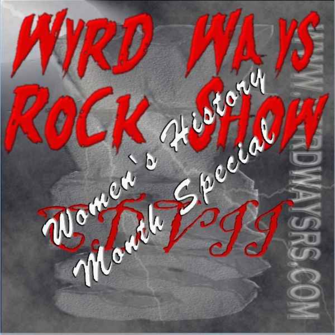 Wyrd Ways Rock Show CDVII