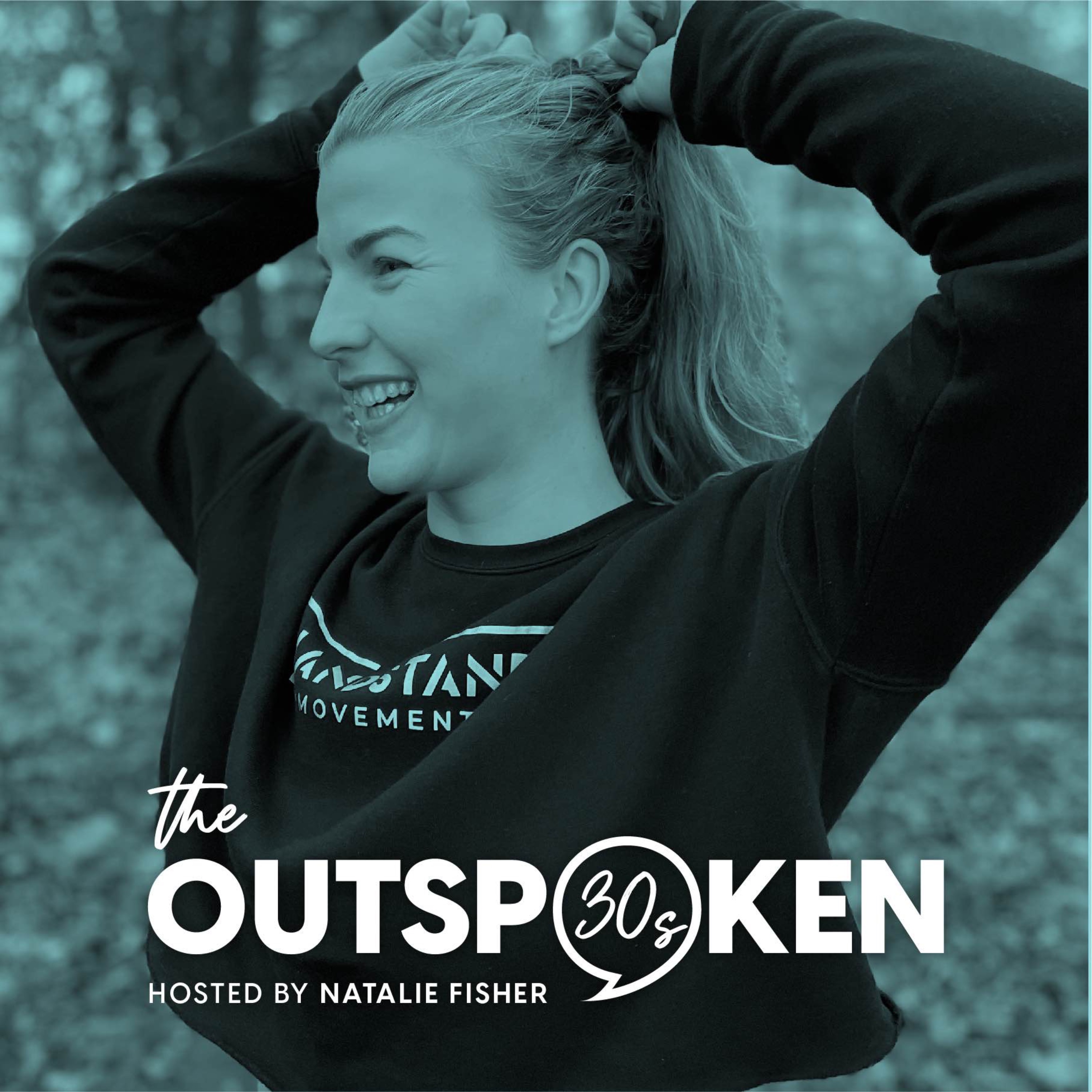 The Outspoken 30s