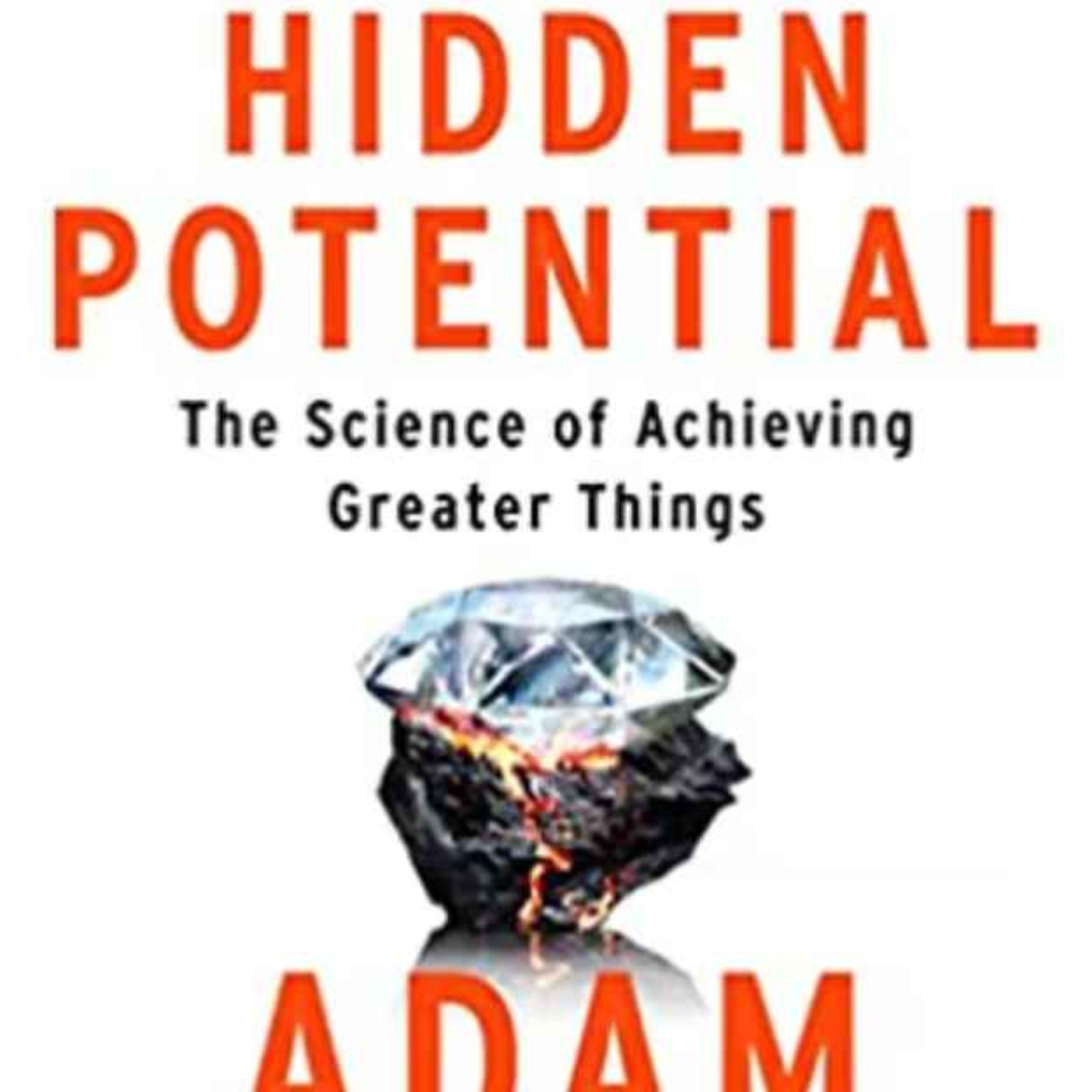 Hidden Potential - Adam Grant
