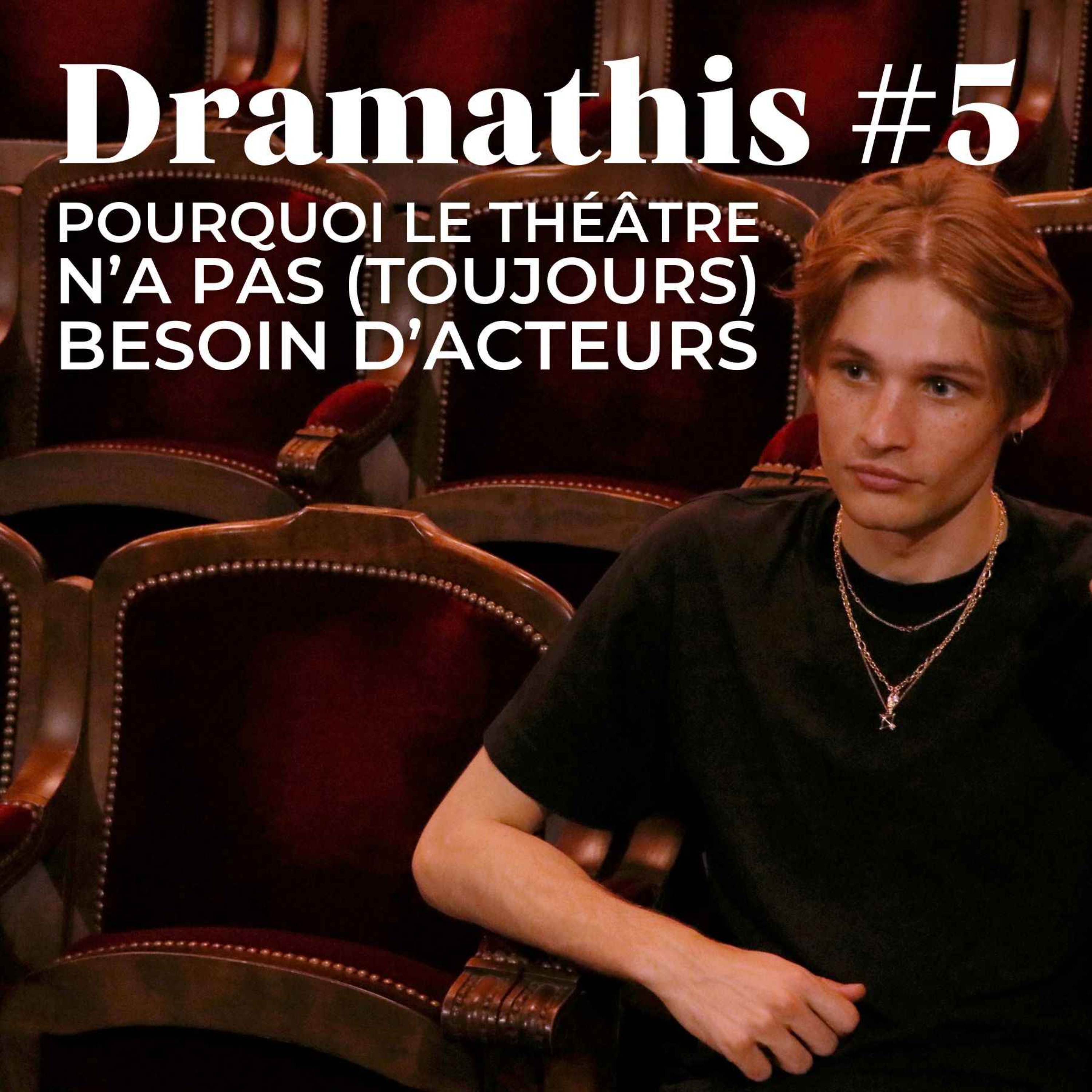 Dramathis