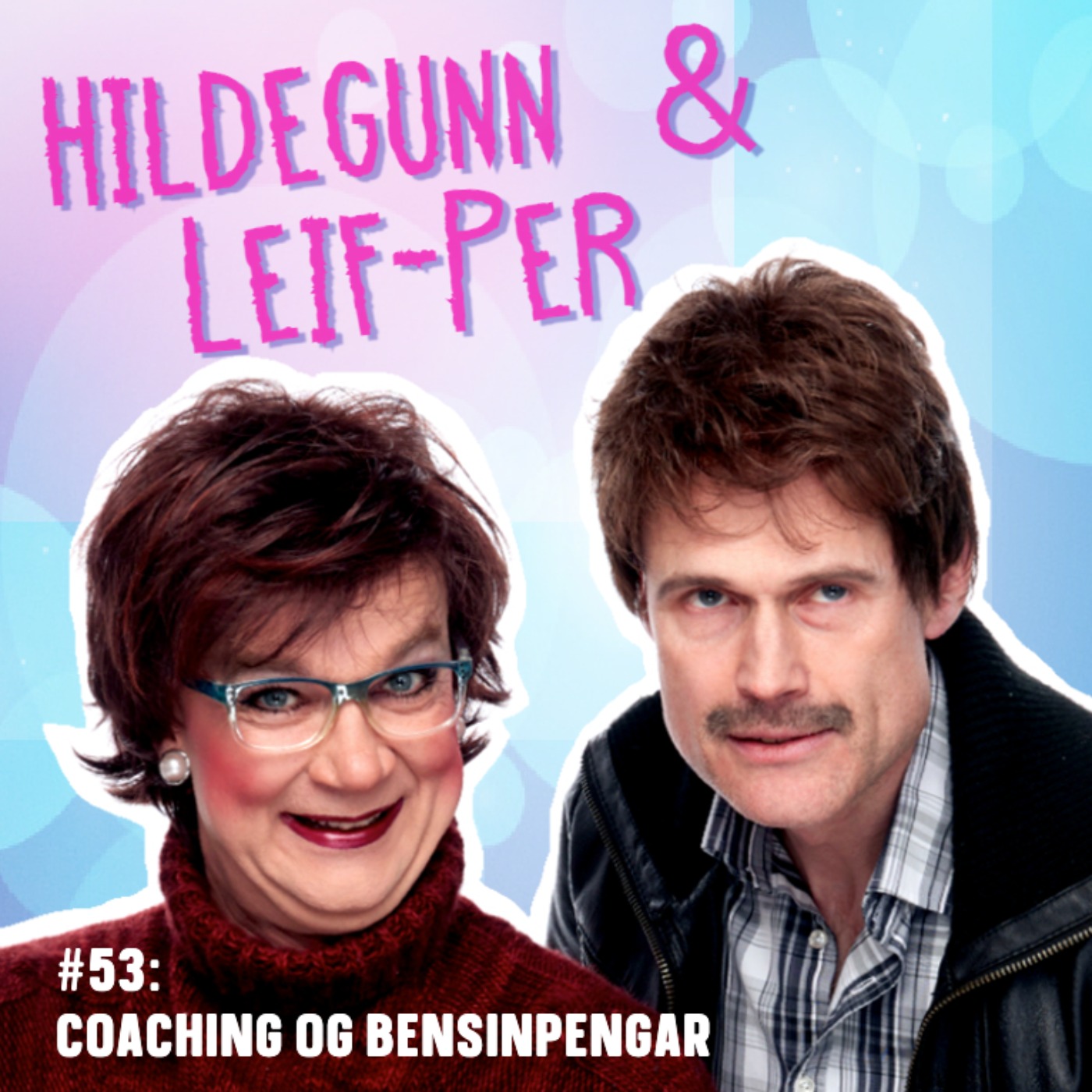 cover art for #53: Coaching og bensinpengar