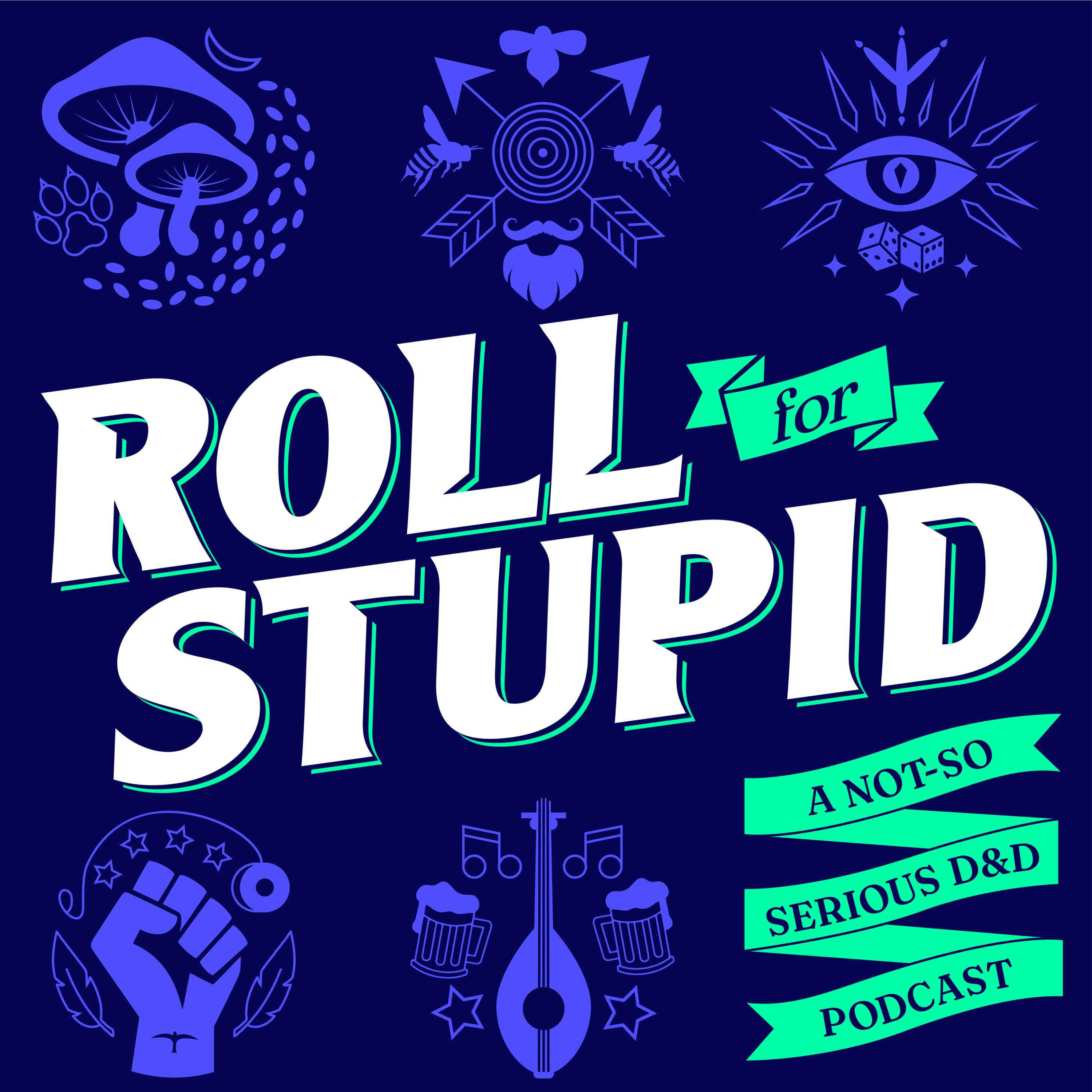 Roll For Stupid