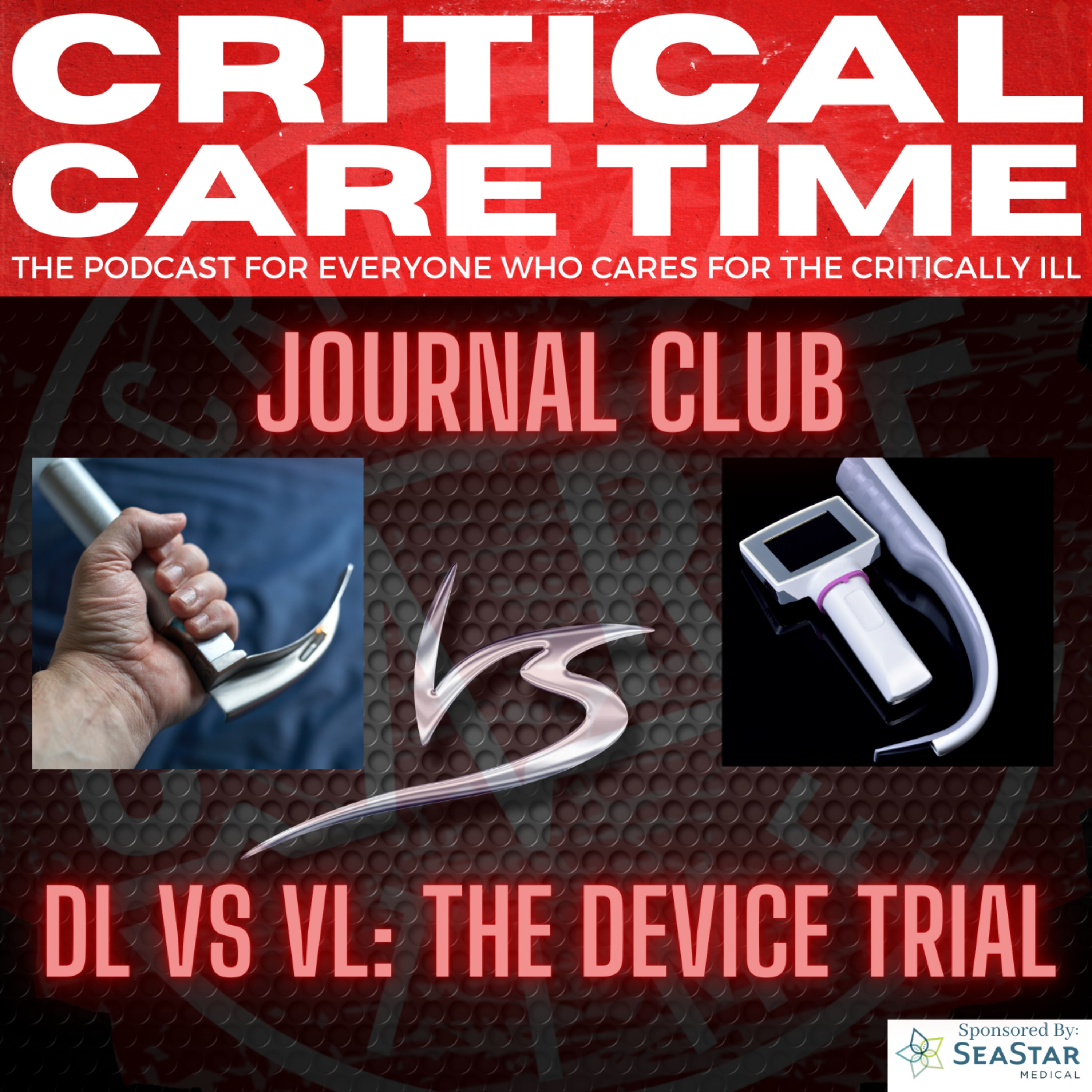 cover art for 18. Journal Club - DL VS VL: The Device Trial
