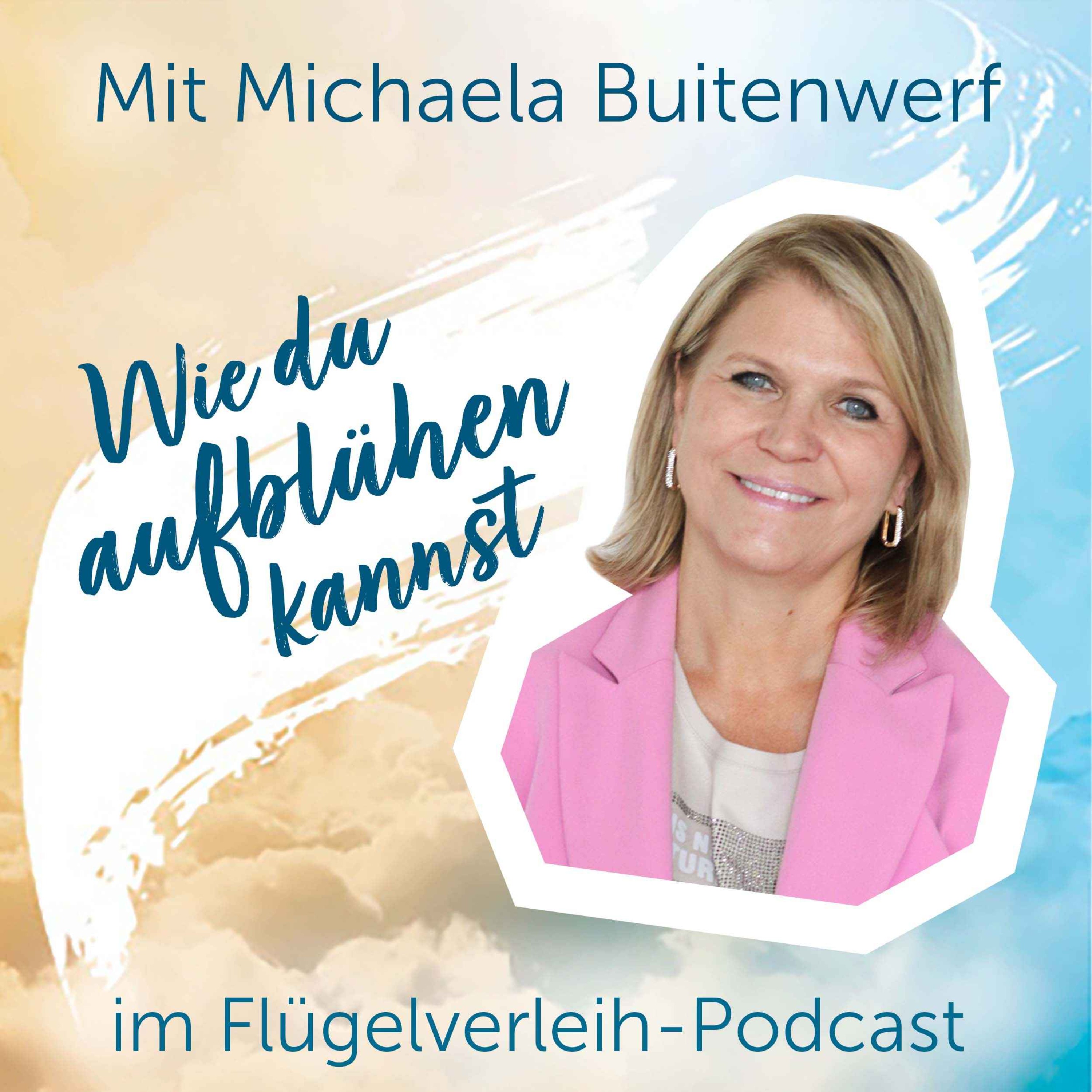 cover art for Wie du aufblühen kannst - mit Michaela Buitenwerf
