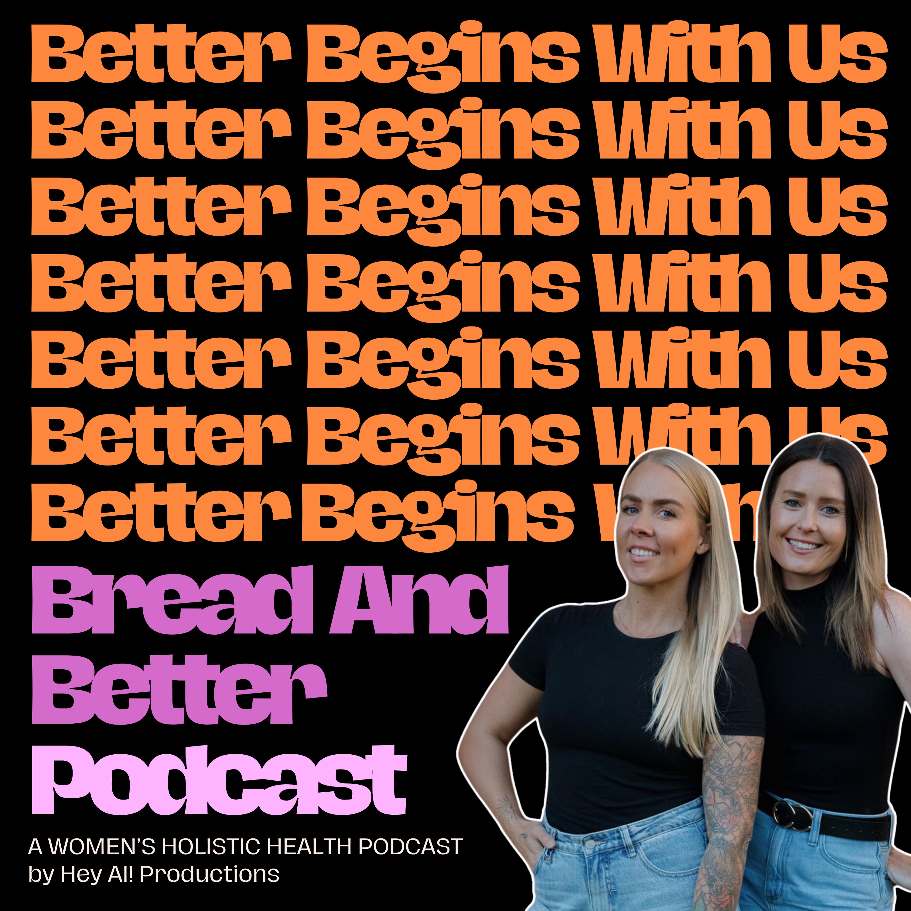 Bread And Better Podcast podcast artwork