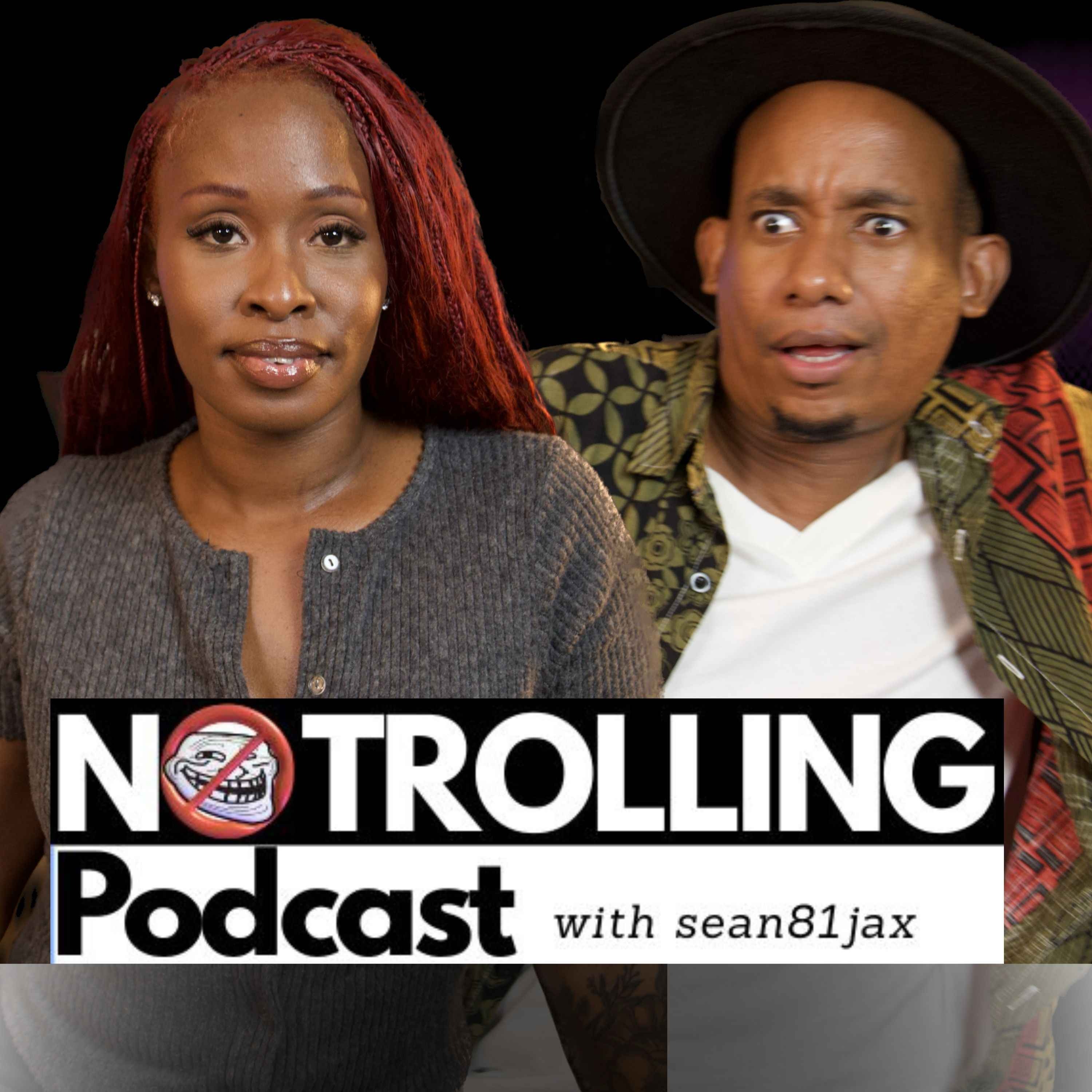 No Trolling Podcast