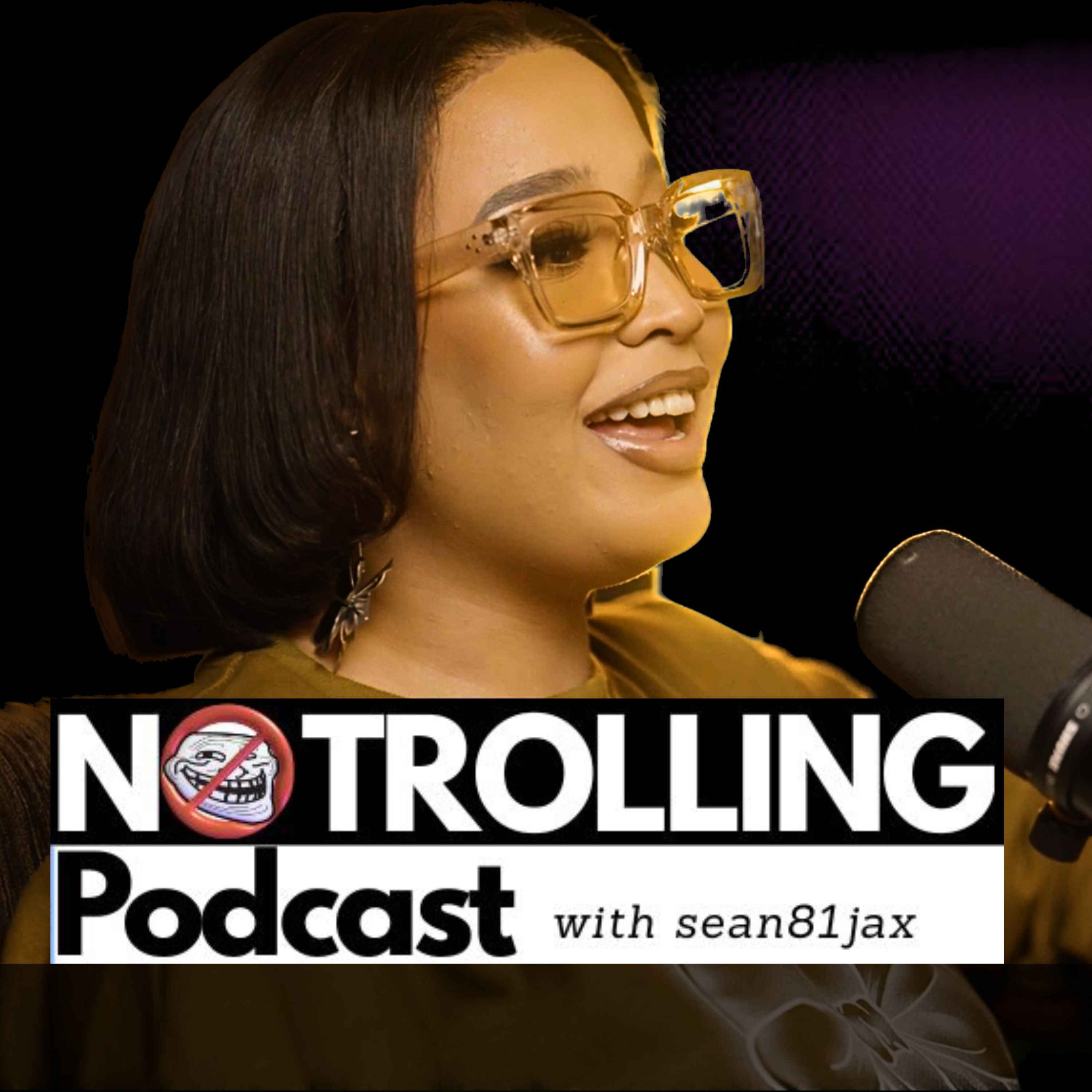 No Trolling Podcast
