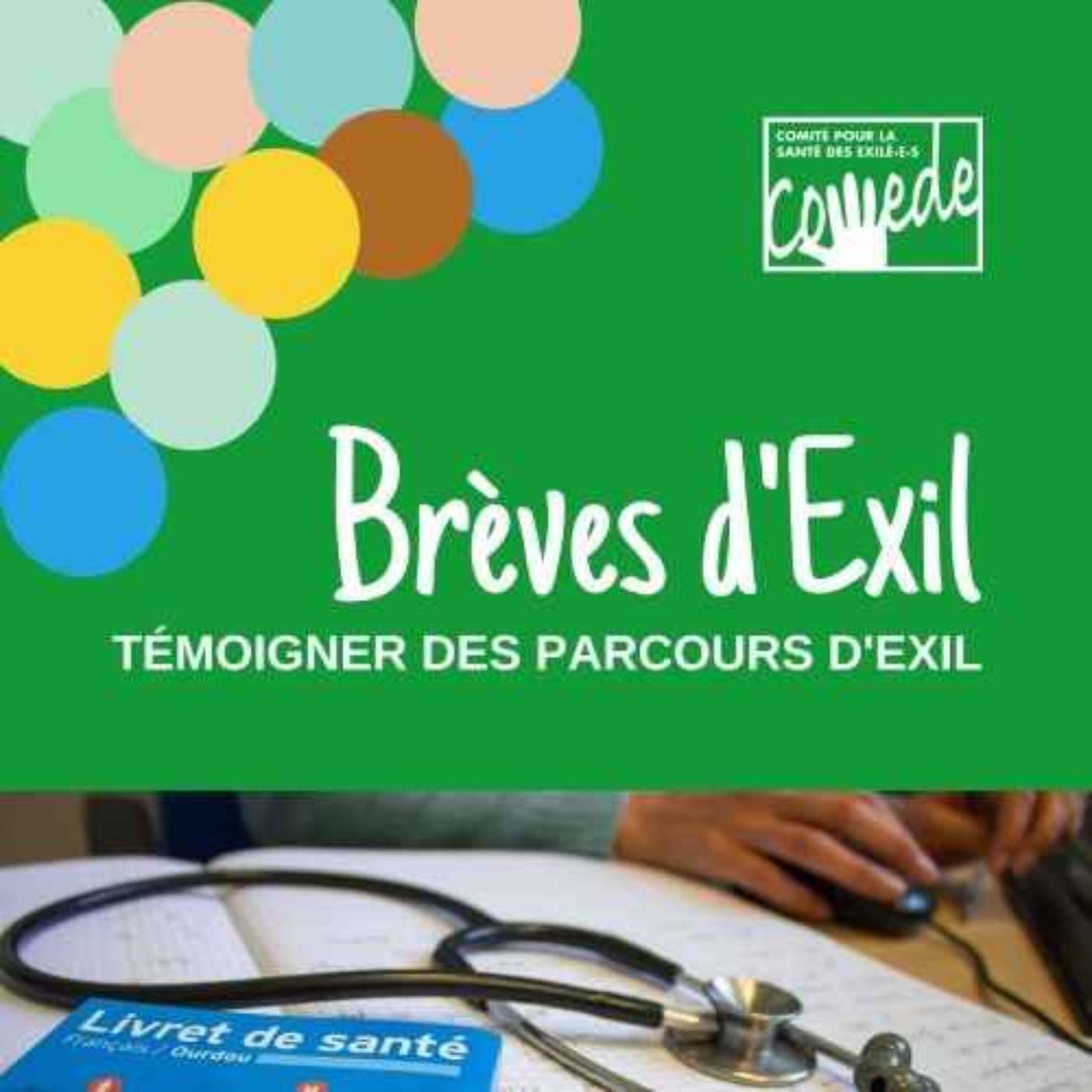 Découvrez Brèves d'Exil - le Podcast episode artwork