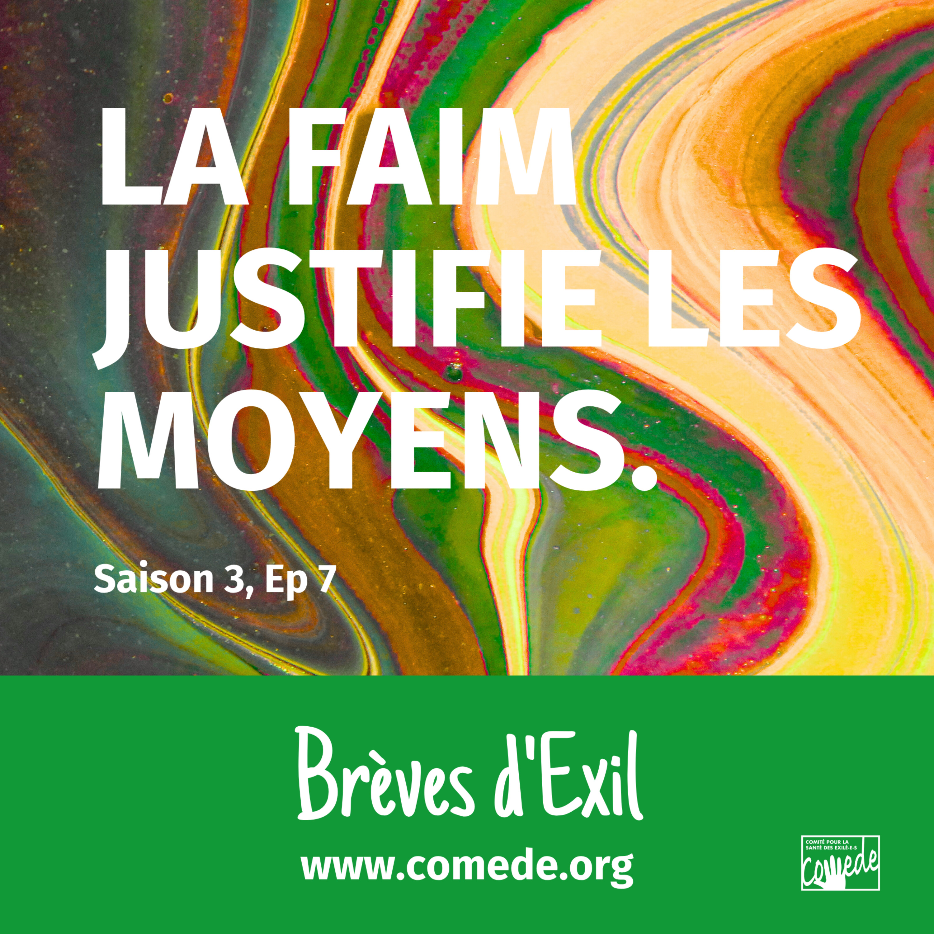 La faim justifie les moyens episode artwork