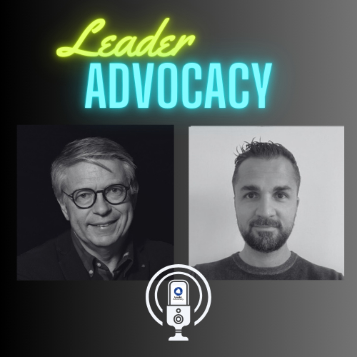 Leader Advocacy rencontre avec Stéphane Boyer