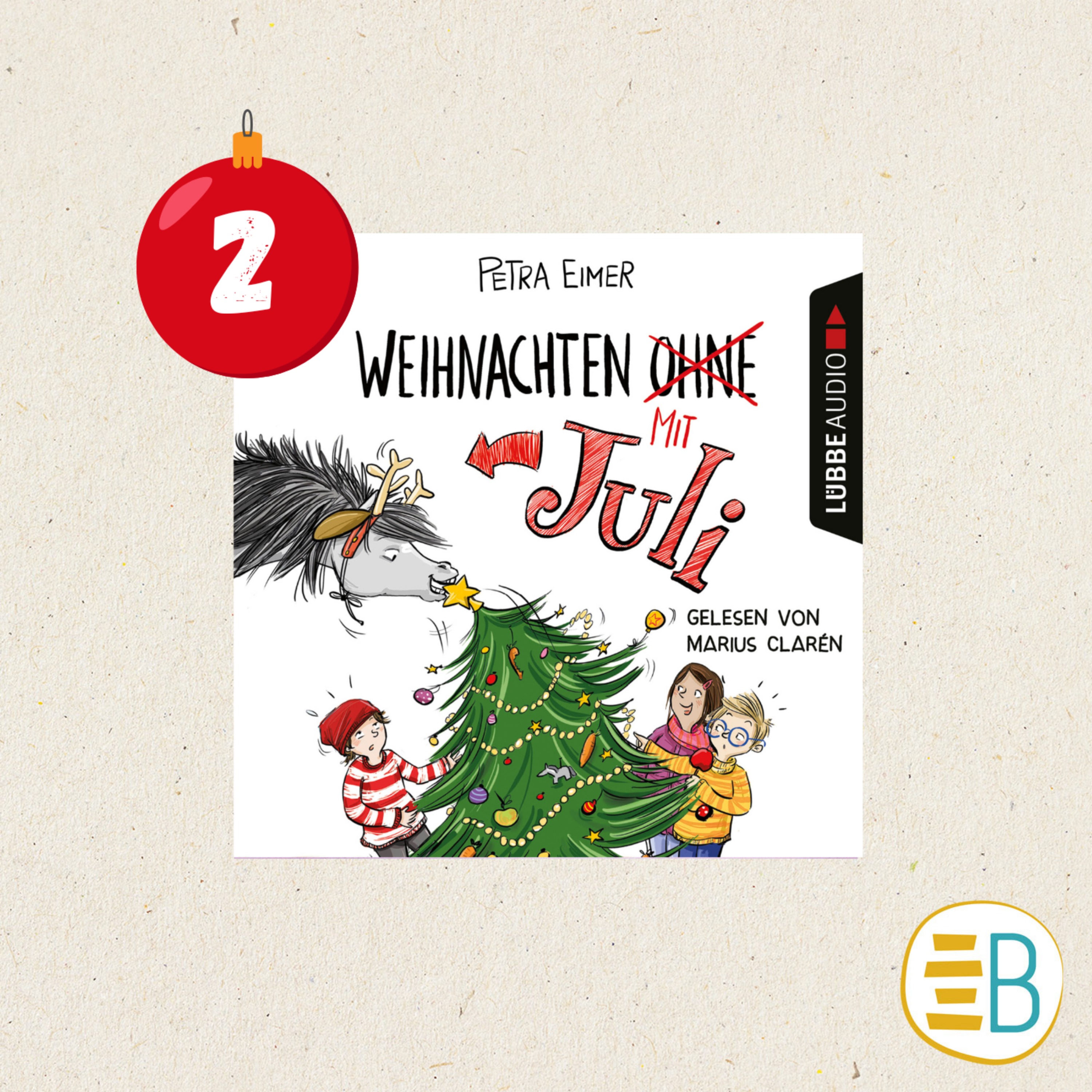 Ferien-Special: Teil 2 - Weihnachten mit Juli