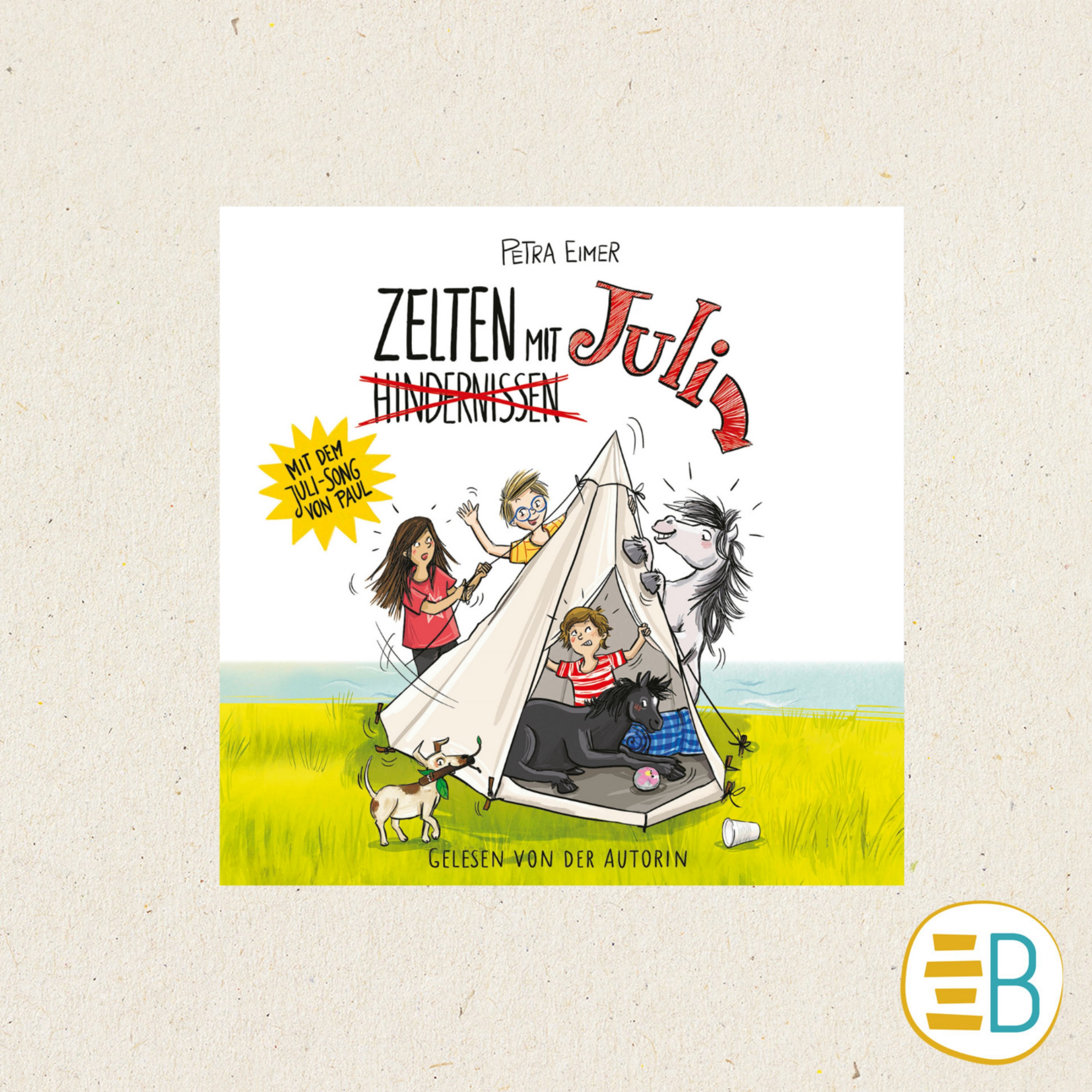 Zelten mit Juli