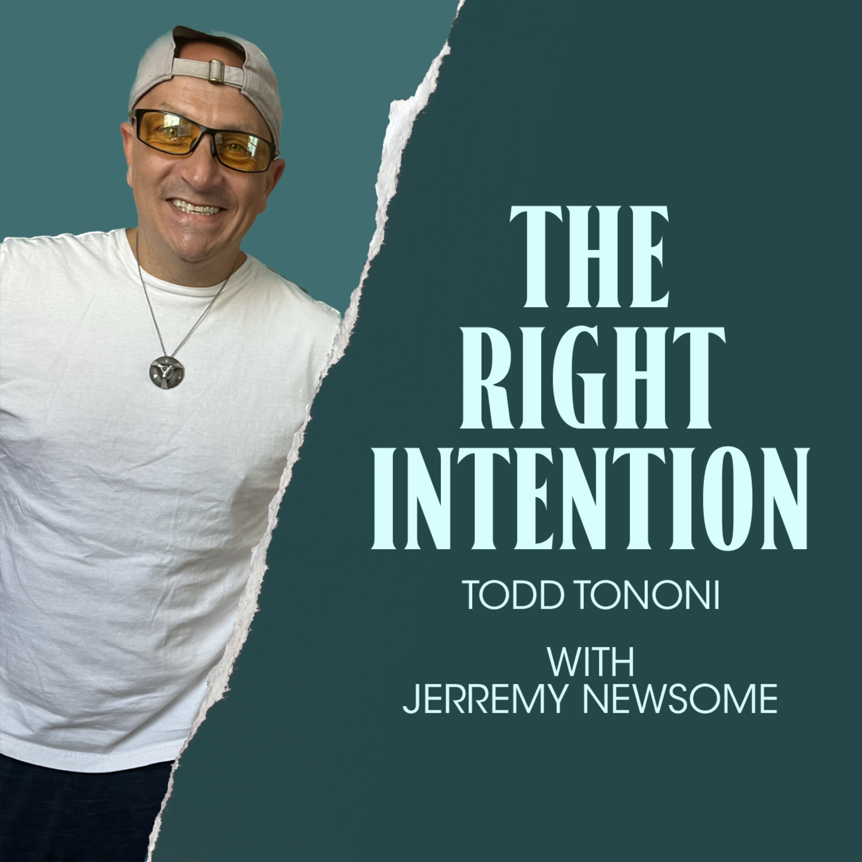 The Right Intention with Jerremy Newsome