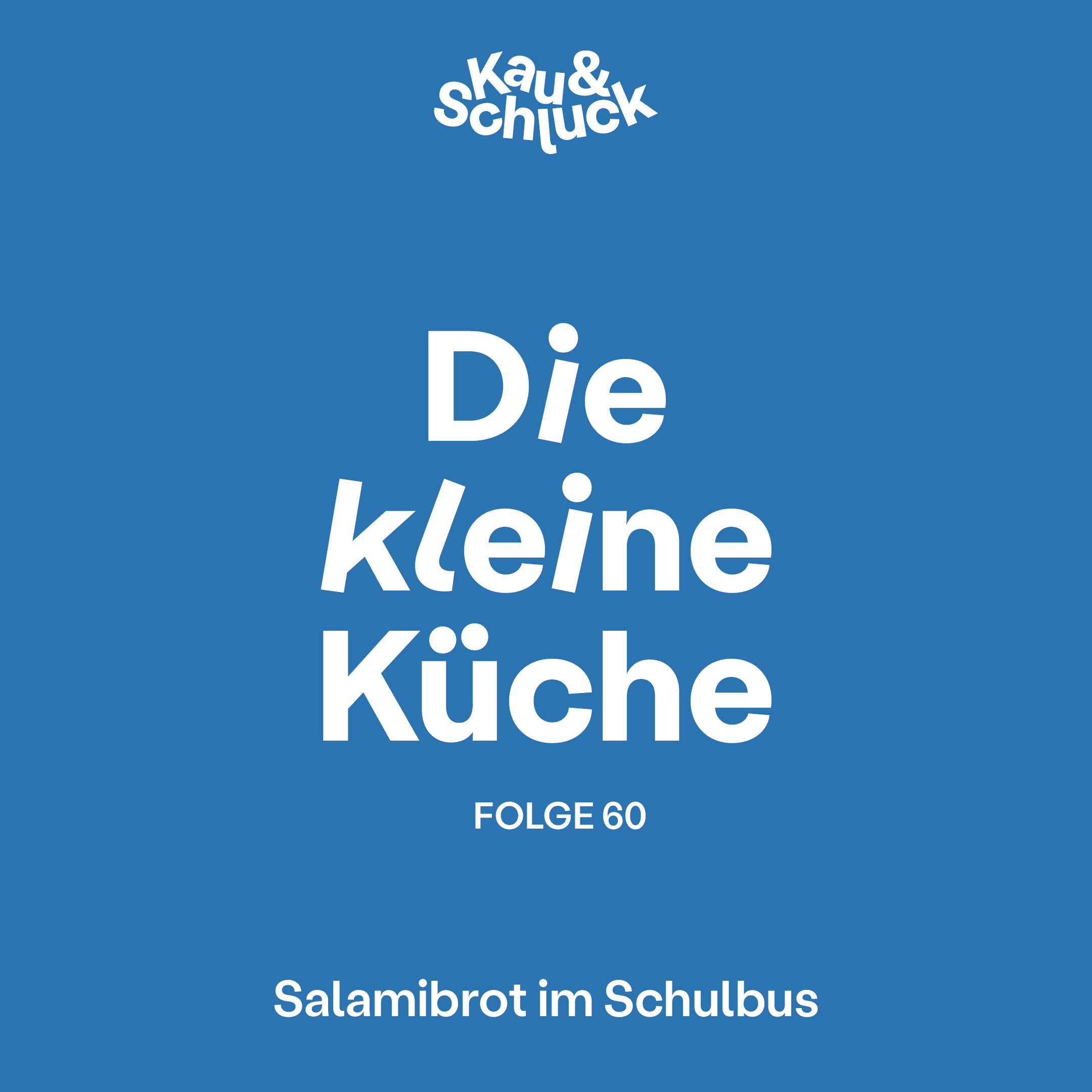 Folge #60 - Die kleine Küche episode artwork