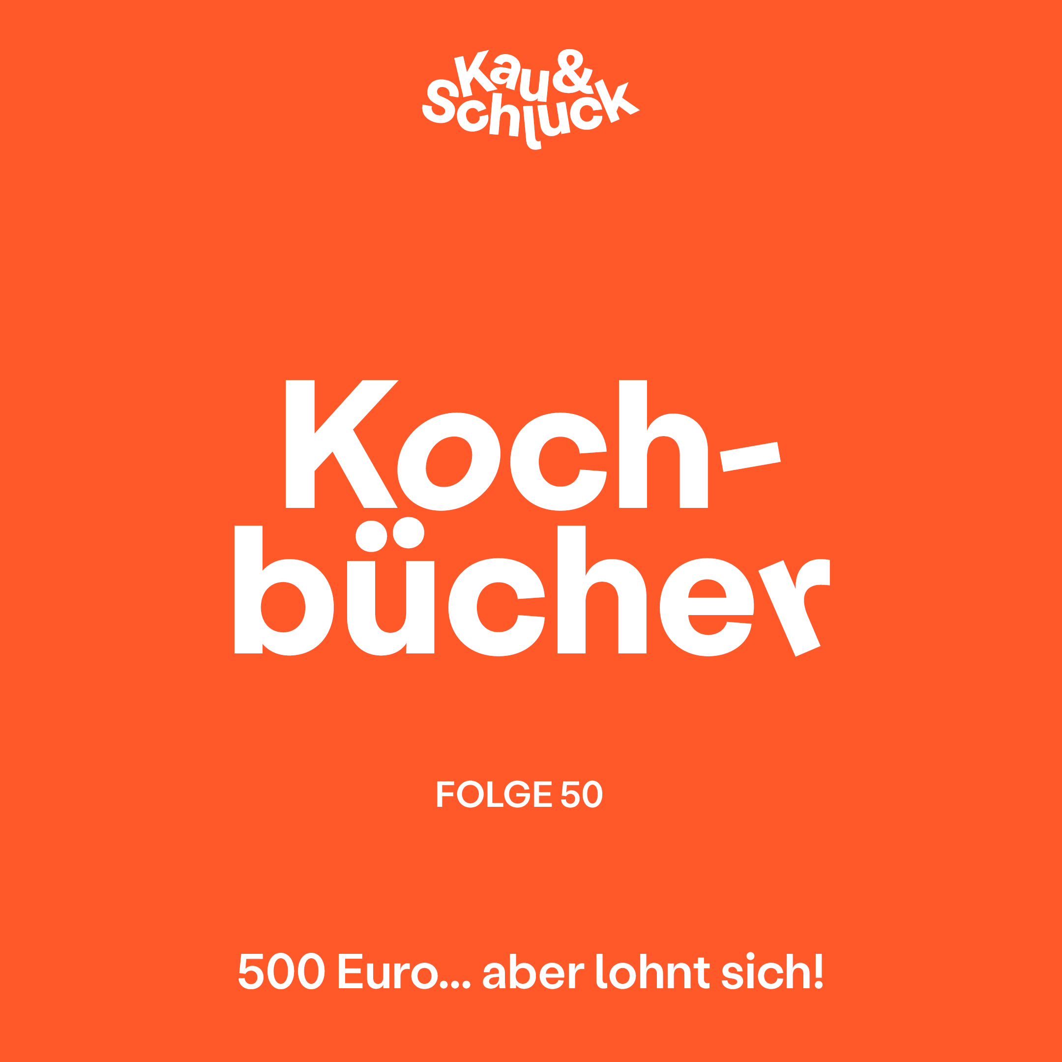 Kau und Schluck