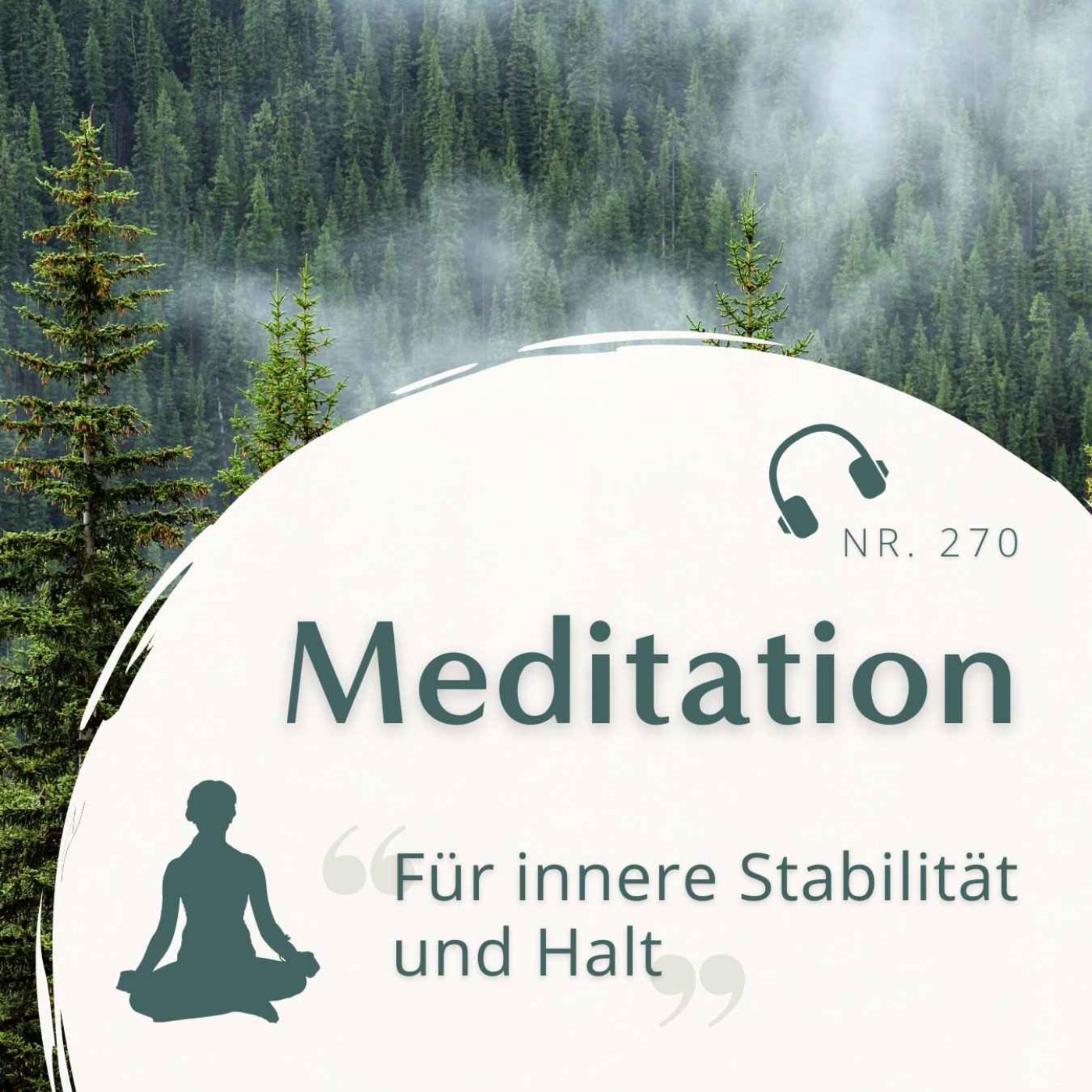 cover art for Meditation Nr. 270 // Für innere Stabilität und Halt