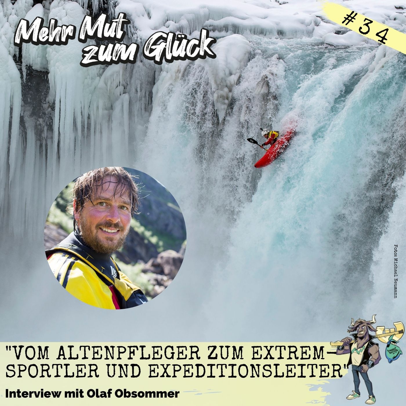 Folge 34: ”Vom Altenpfleger zum Extremsportler und Expeditionsleiter” - Interview mit Olaf Obsommer