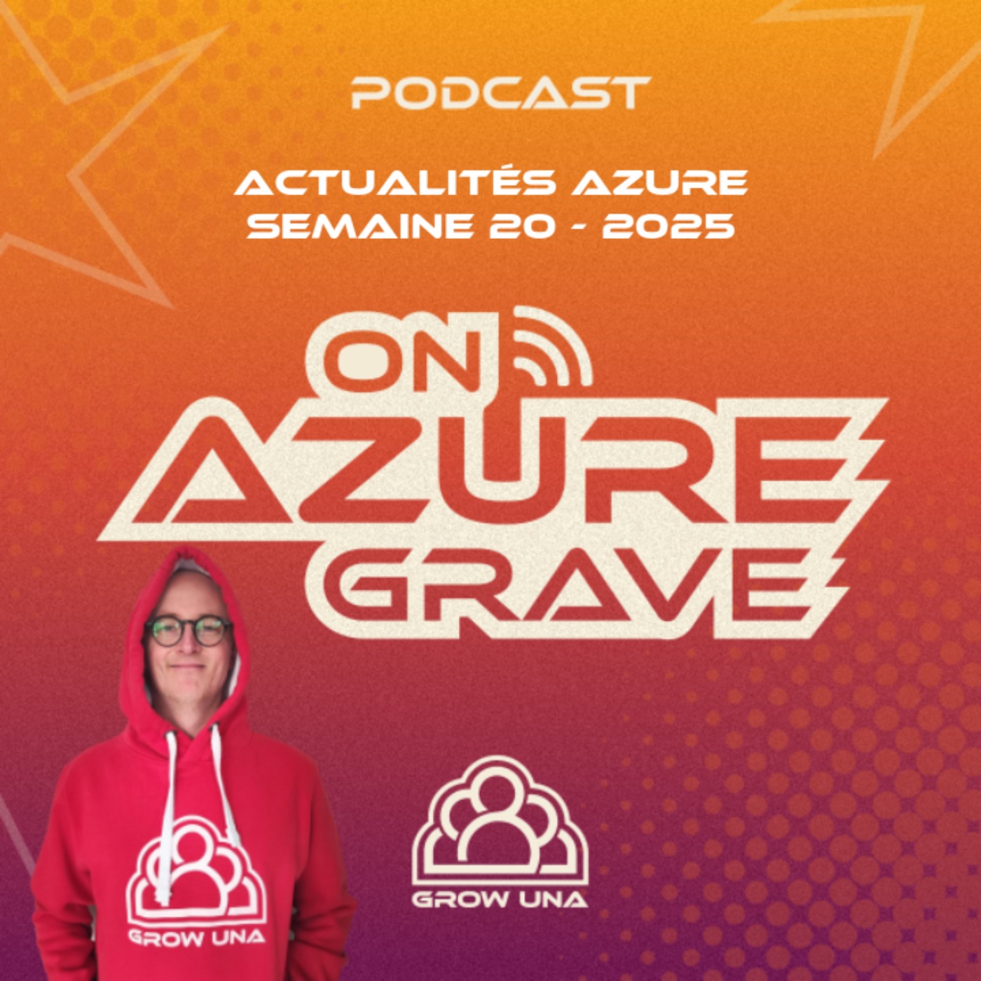 On Azure Grave – Actualités Azure – 2025 Semaine 20