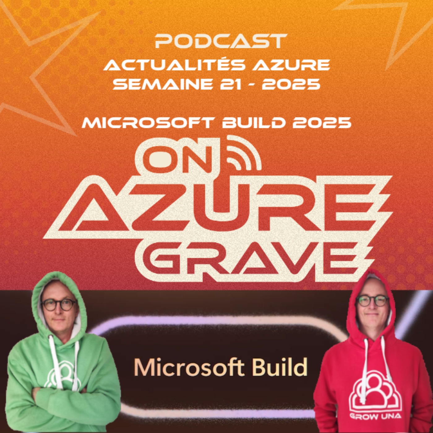 On Azure Grave – Actualités Azure – 2025 Semaine 21