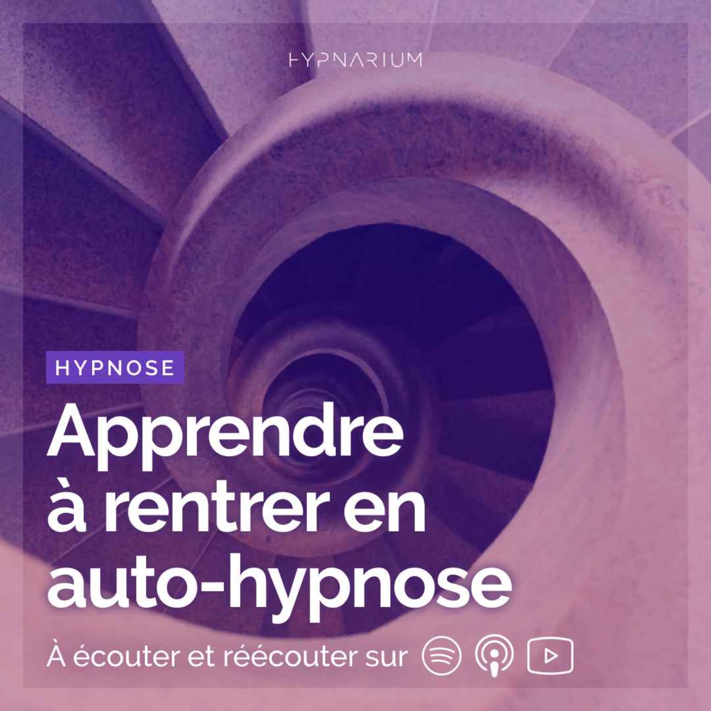 cover art for Apprendre à rentrer en auto-hypnose