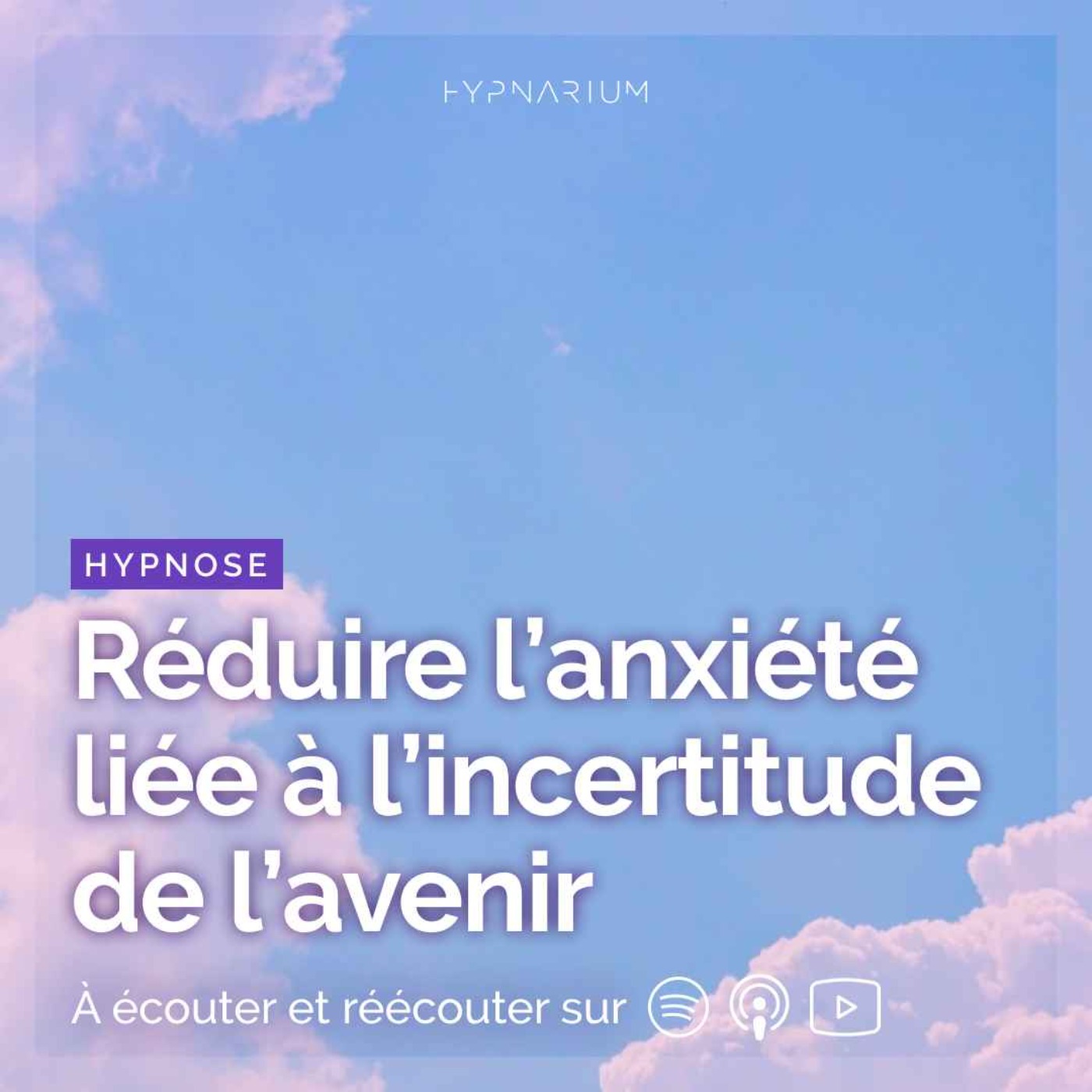 Hypnose pour réduire l'anxiété liée à l'incertitude de l'avenir