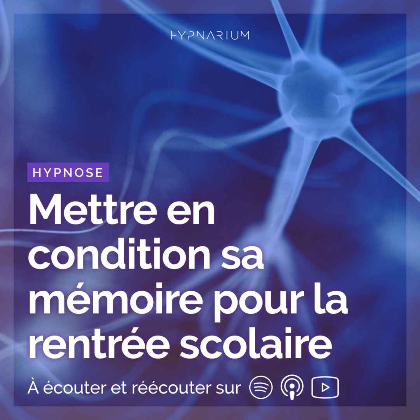 Hypnose pour mettre en condition sa mémoire pour la rentrée !