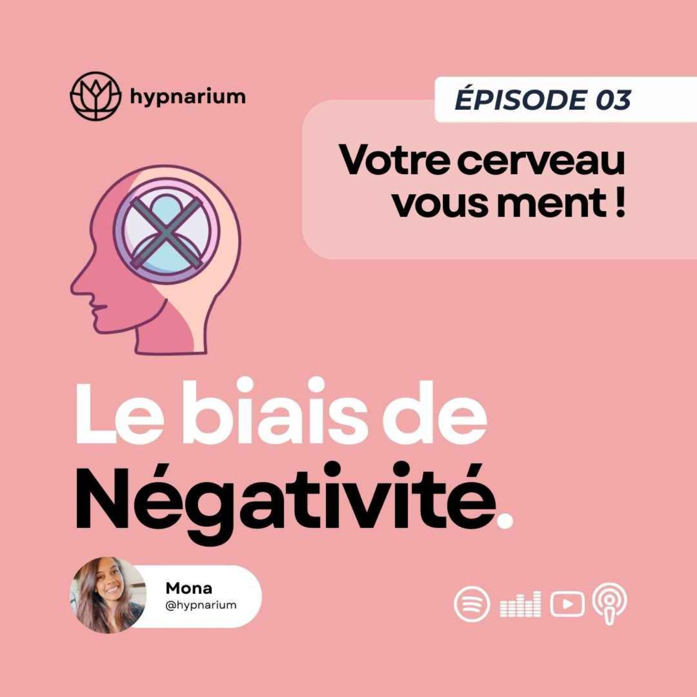 Épisode 03 - Le biais de négativité : pourquoi on retient toujours ce qui va mal