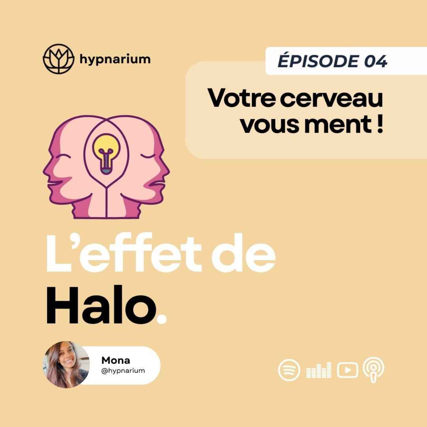 Épisode 04 - L’effet de halo : quand une qualité (ou un défaut) prend toute la place