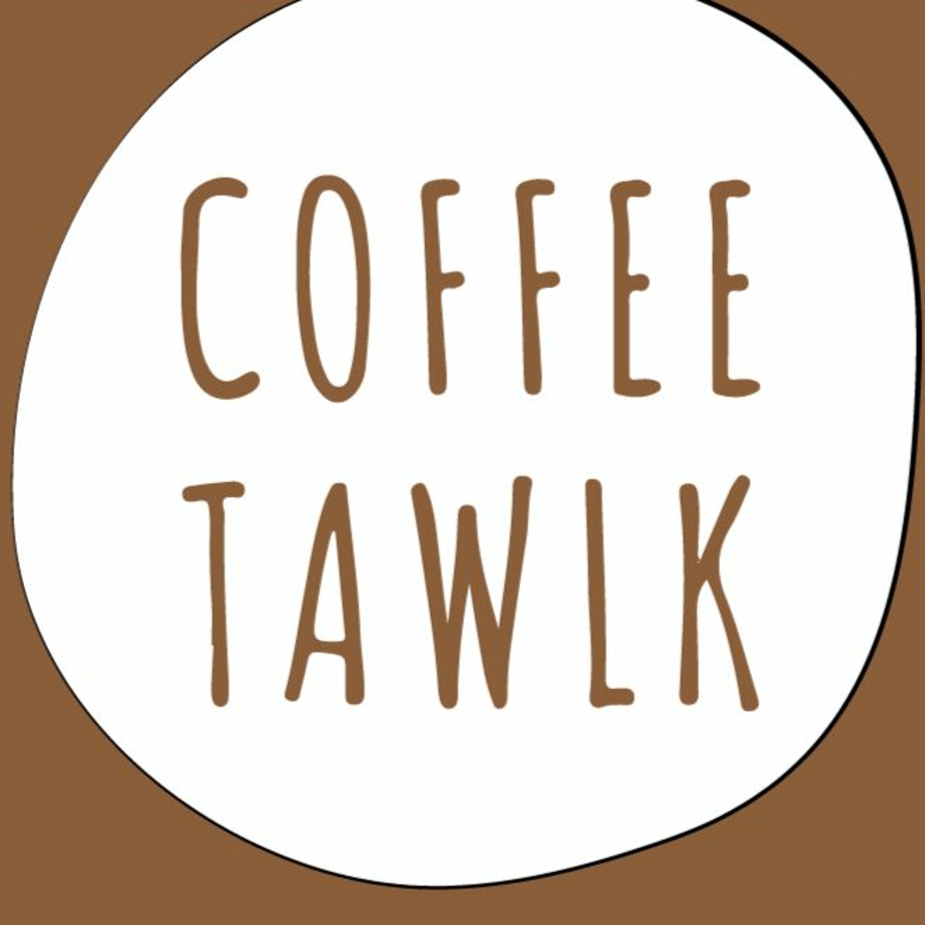 Coffee Tawlk ☕️ #300 “Be Determine”